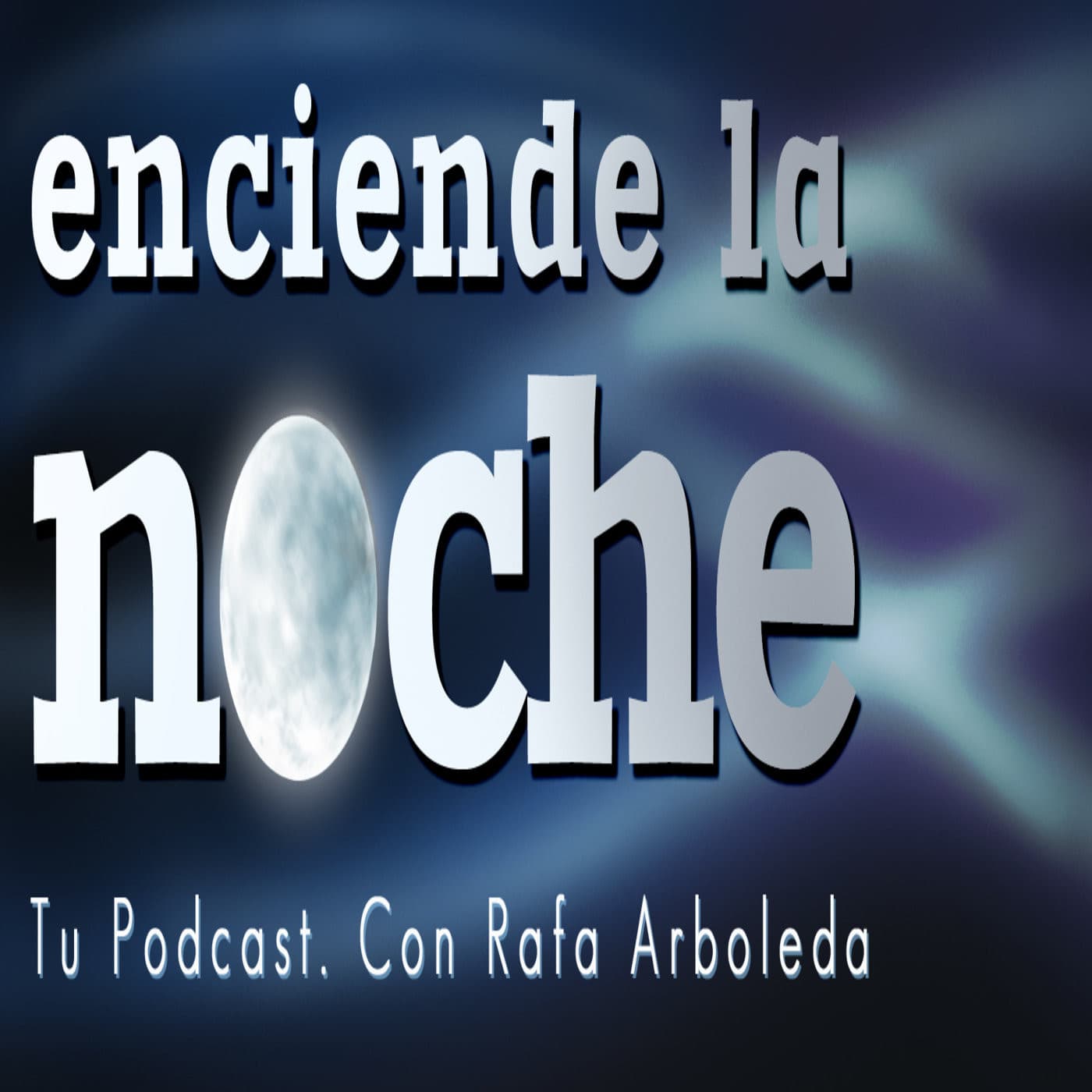 Enciende la Noche - Podcasts