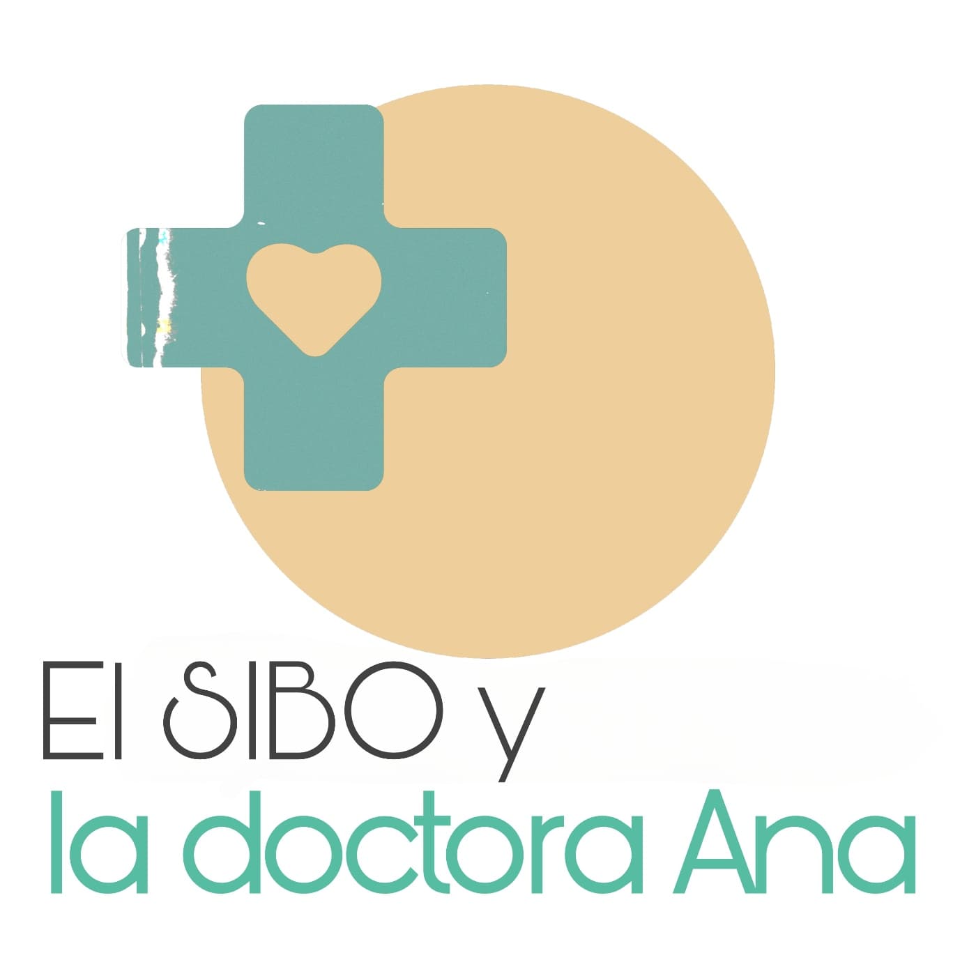 El SIBO y la Doctora Ana - Podcasts