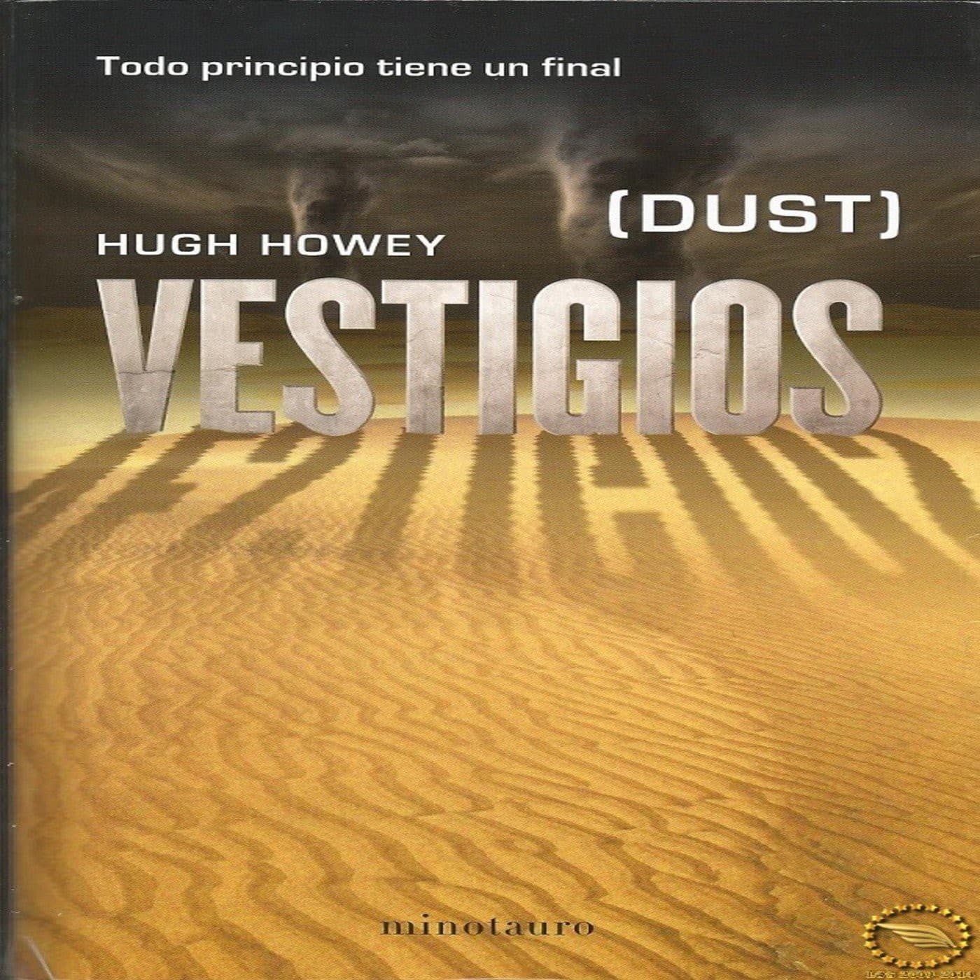 Crónicas del Silo 3 de Hugh Howey - Podcasts