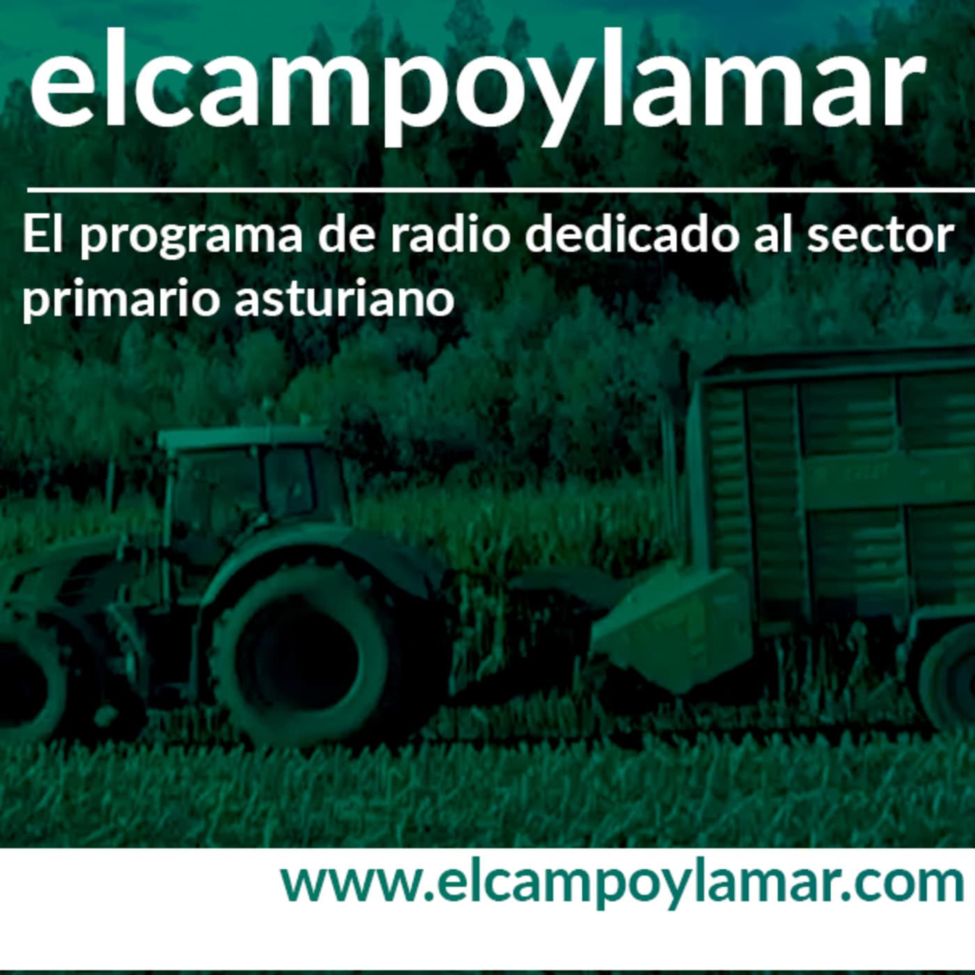 El Campo y la Mar - Podcasts
