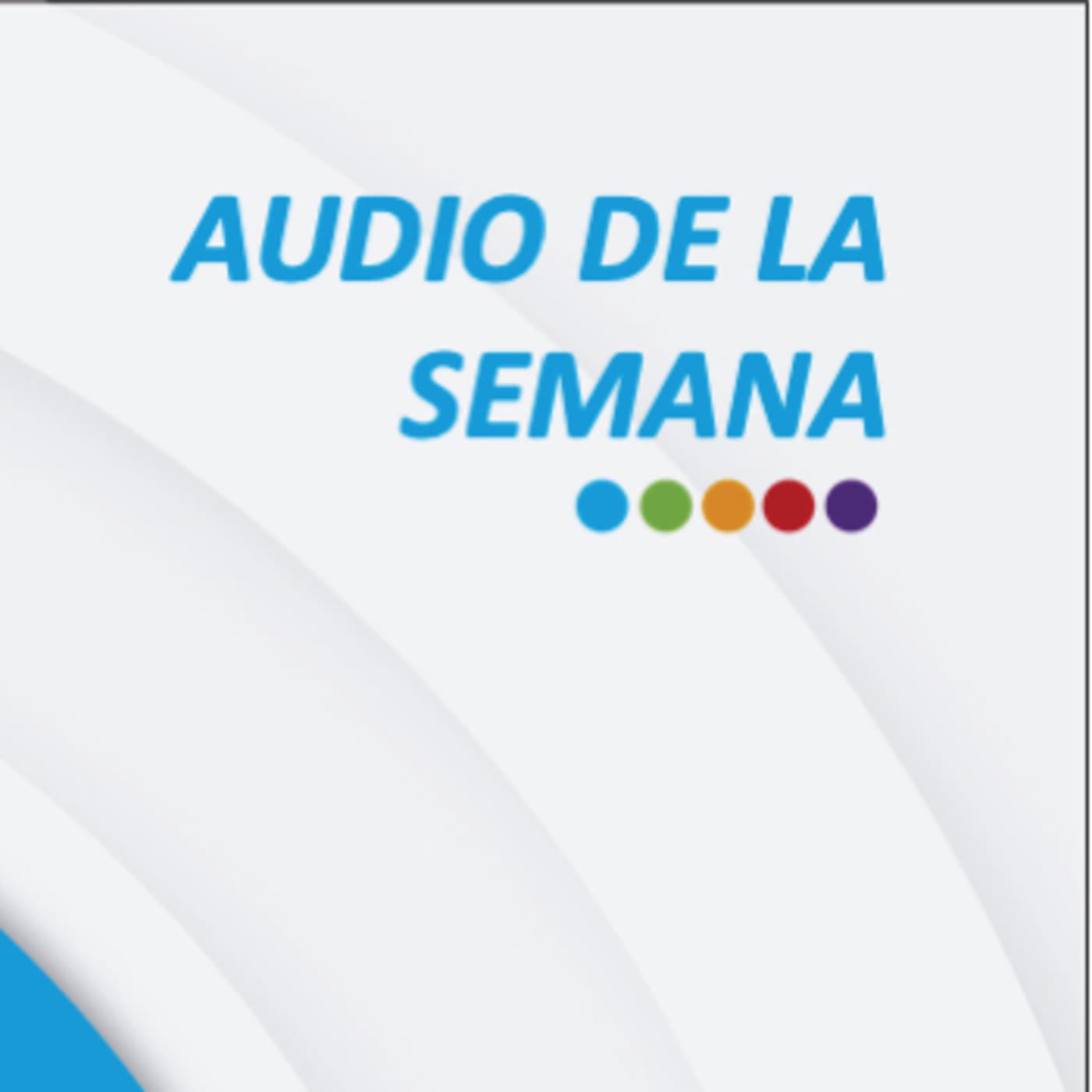 Audios de la Semana SEN Team - Podcasts