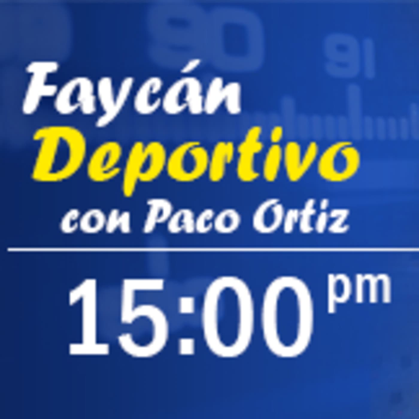 Faycán Deportivo - Podcasts
