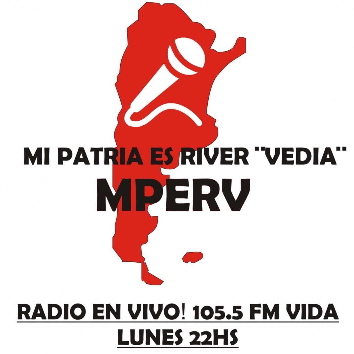 MI PATRIA ES RIVER ¨VEDIA¨ - Podcasts
