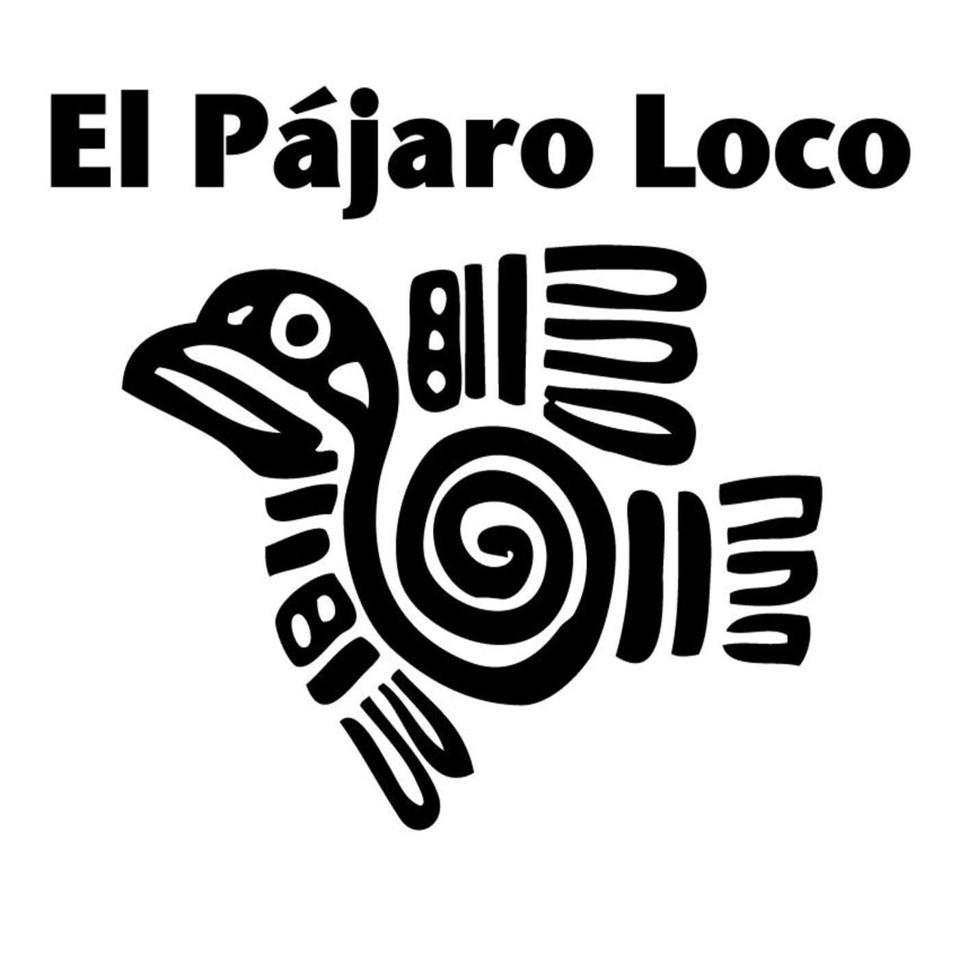 El Pájaro Loco - Podcasts