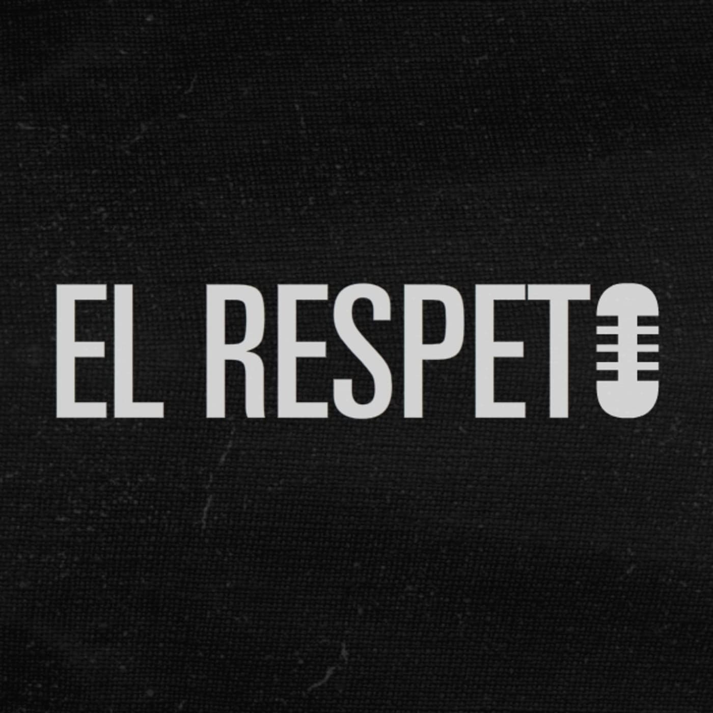 Radio El Respeto - Podcasts