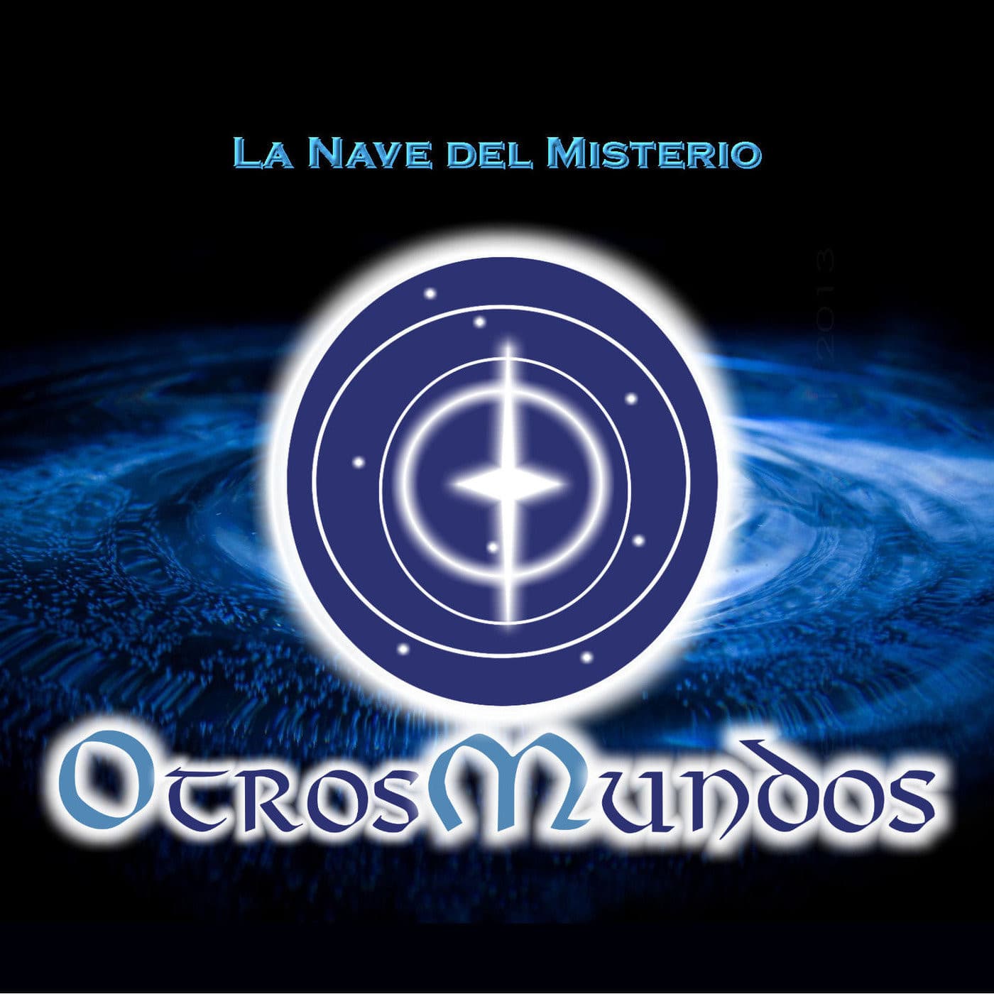 Otros Mundos. La Nave del Misterio - Podcasts