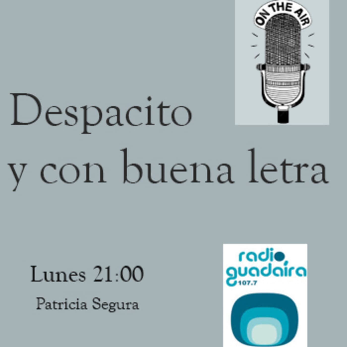 Despacito y con buena letra/Arte - Podcasts
