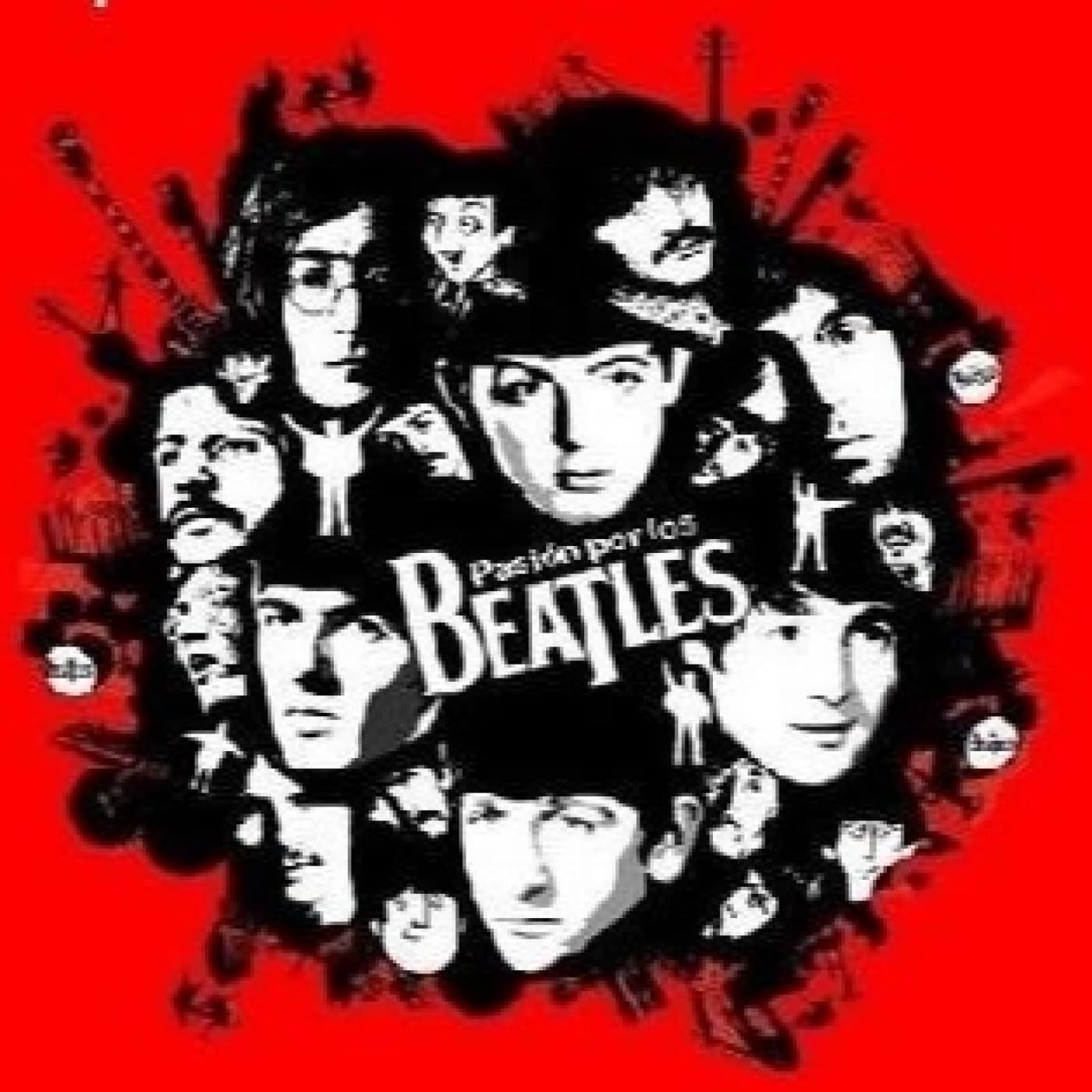 Podcast PASIÓN POR LOS BEATLES - Podcasts