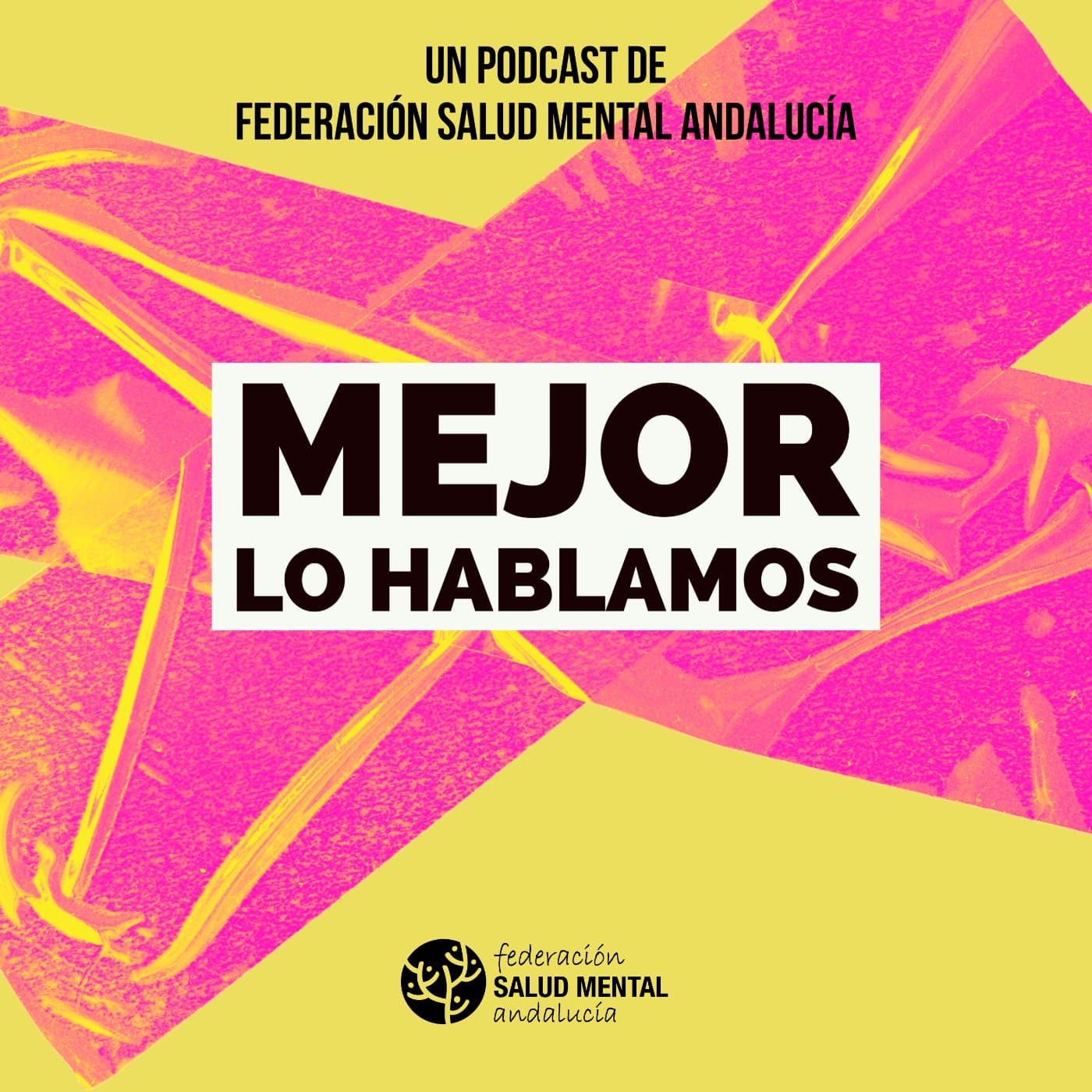 Mejor lo hablamos - Podcasts