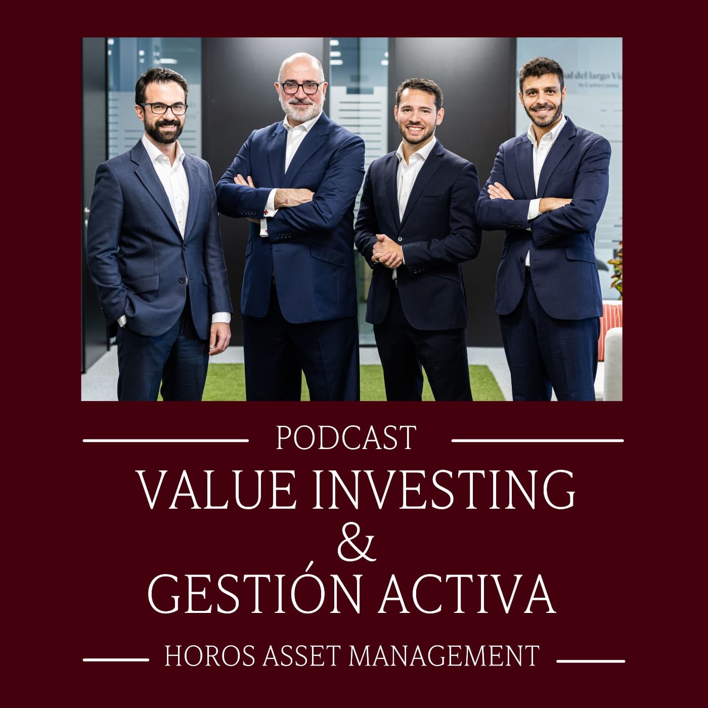 Value Investing y Gestión Activa | Horos Asset M. - Podcasts