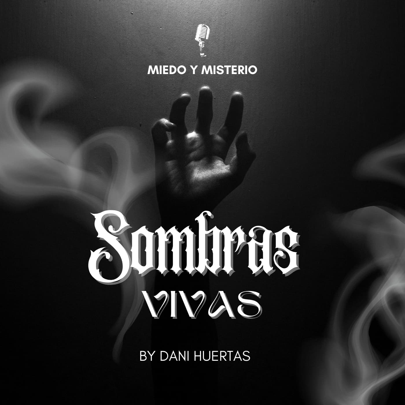 Sombras Vivas - Podcasts