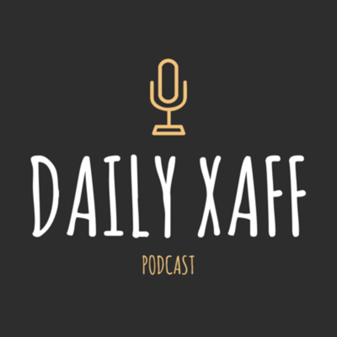 Daily Xaff - Podcasts