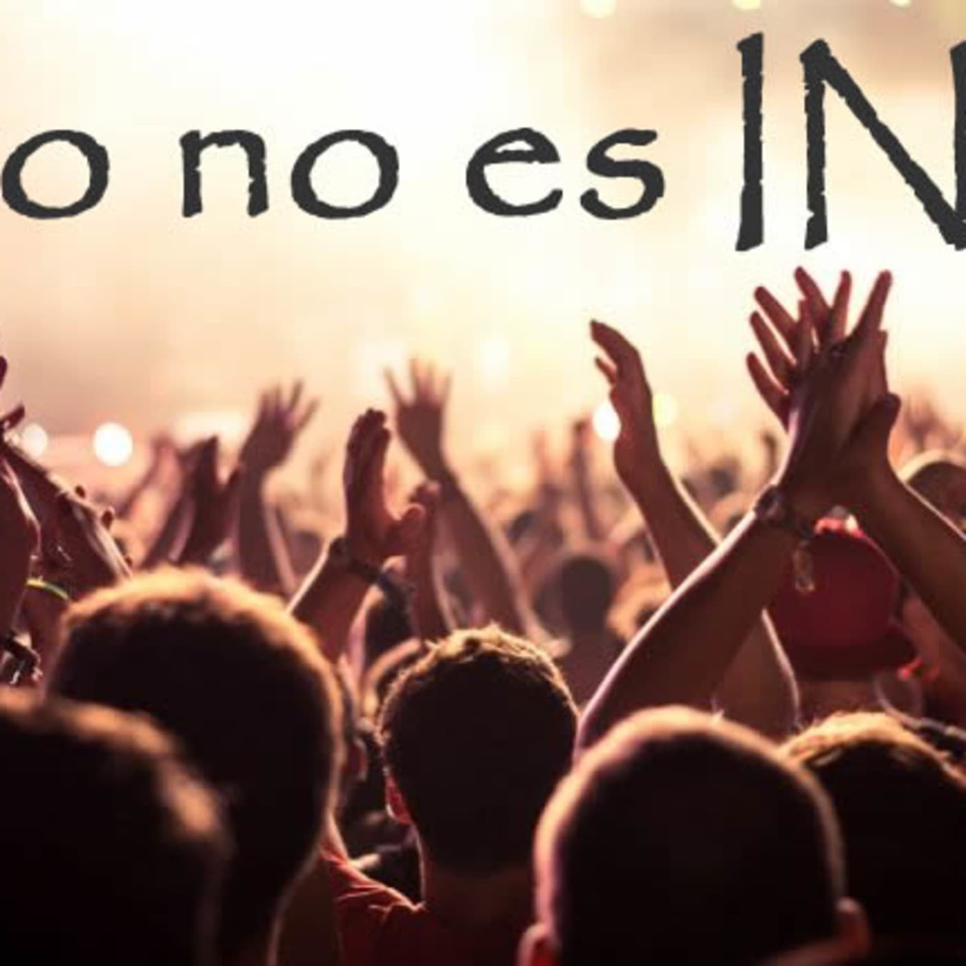 ESTO NO ES INDI - Podcasts