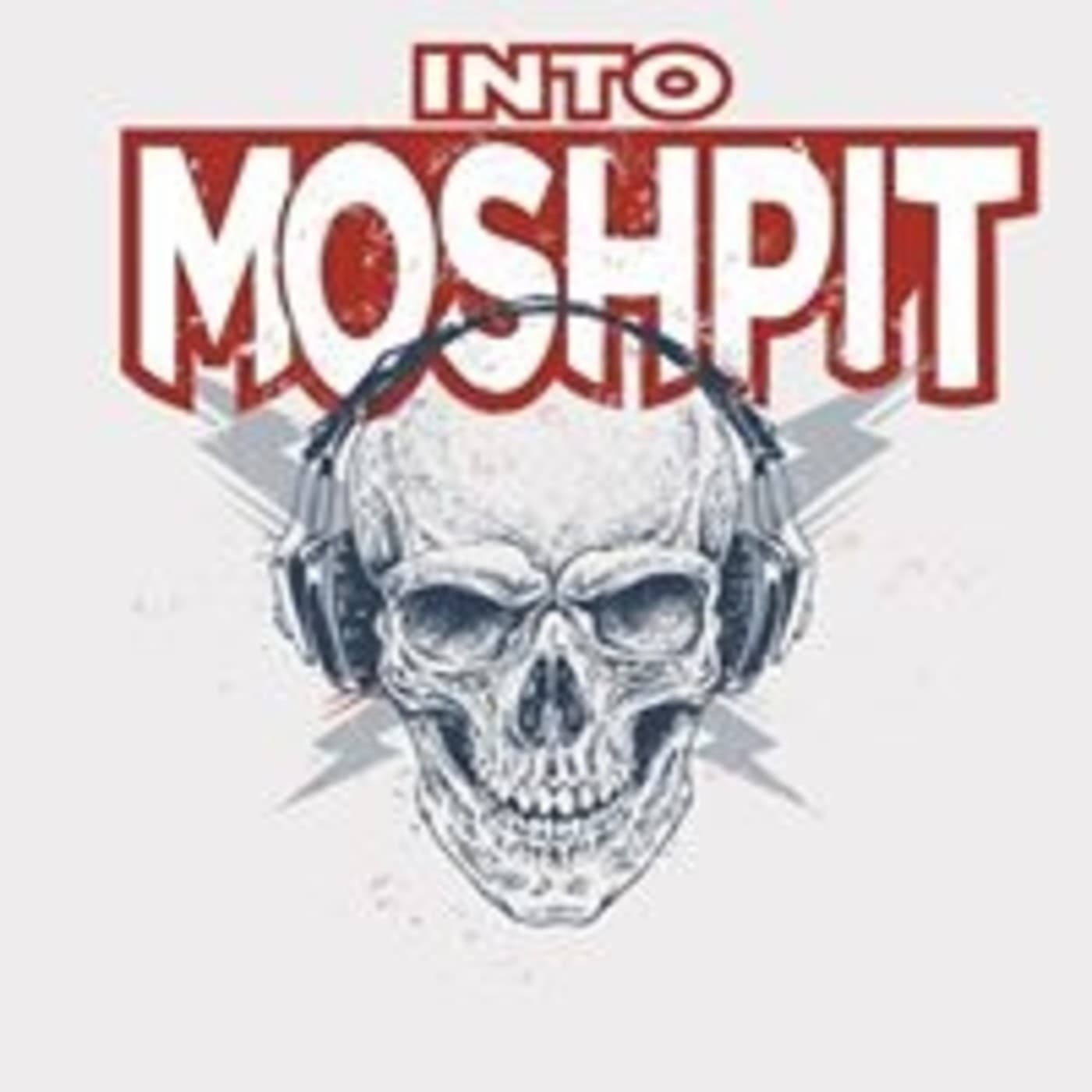 Into Moshpit - Podcasts