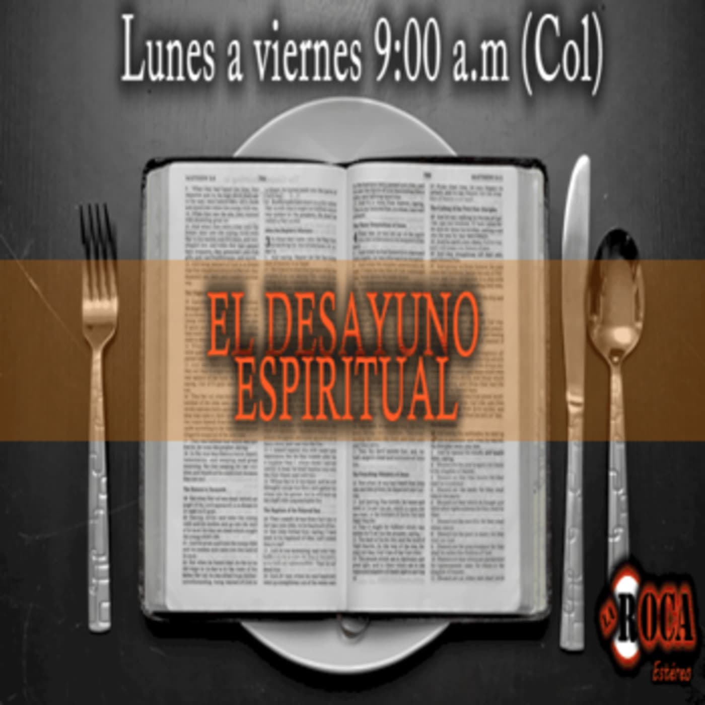 EL DESAYUNO ESPIRITUAL - Podcasts