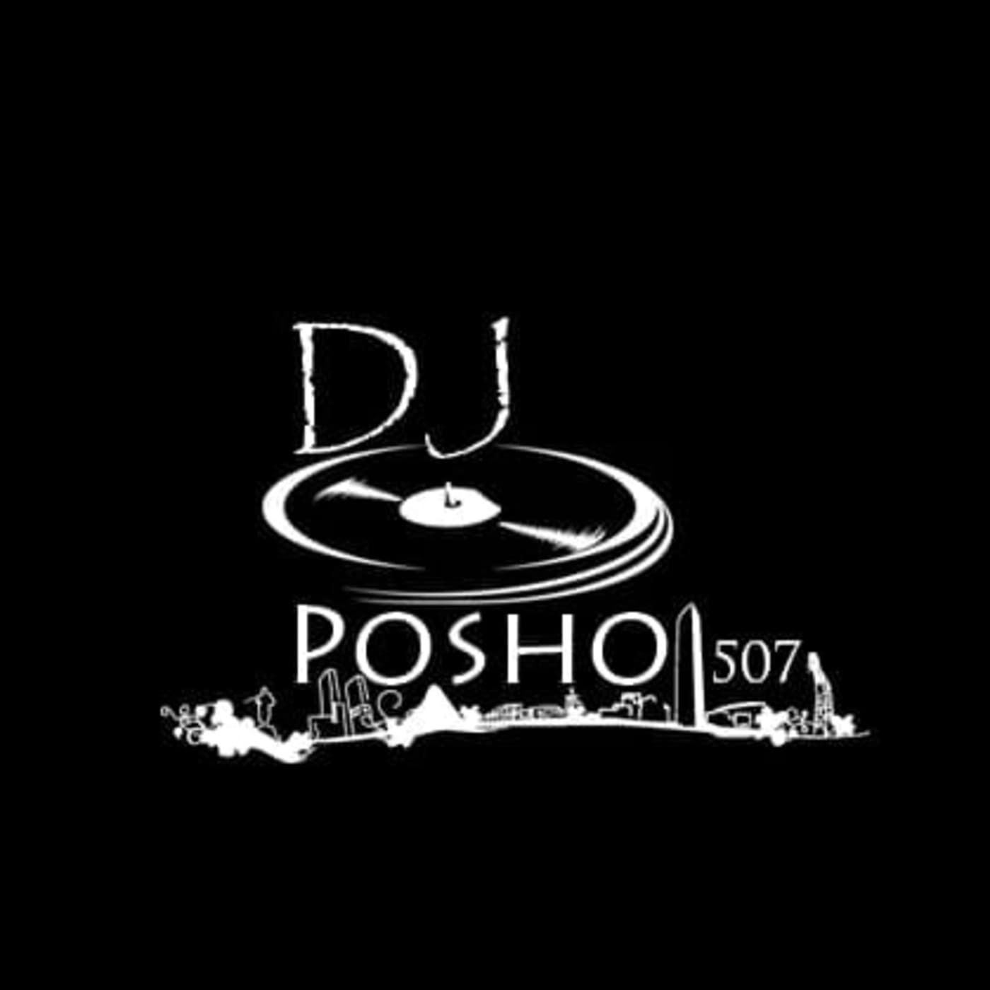 DjPosho507 - Podcasts