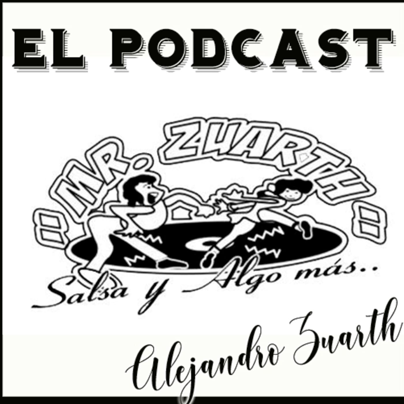 Alejandro Zuarth - Podcasts