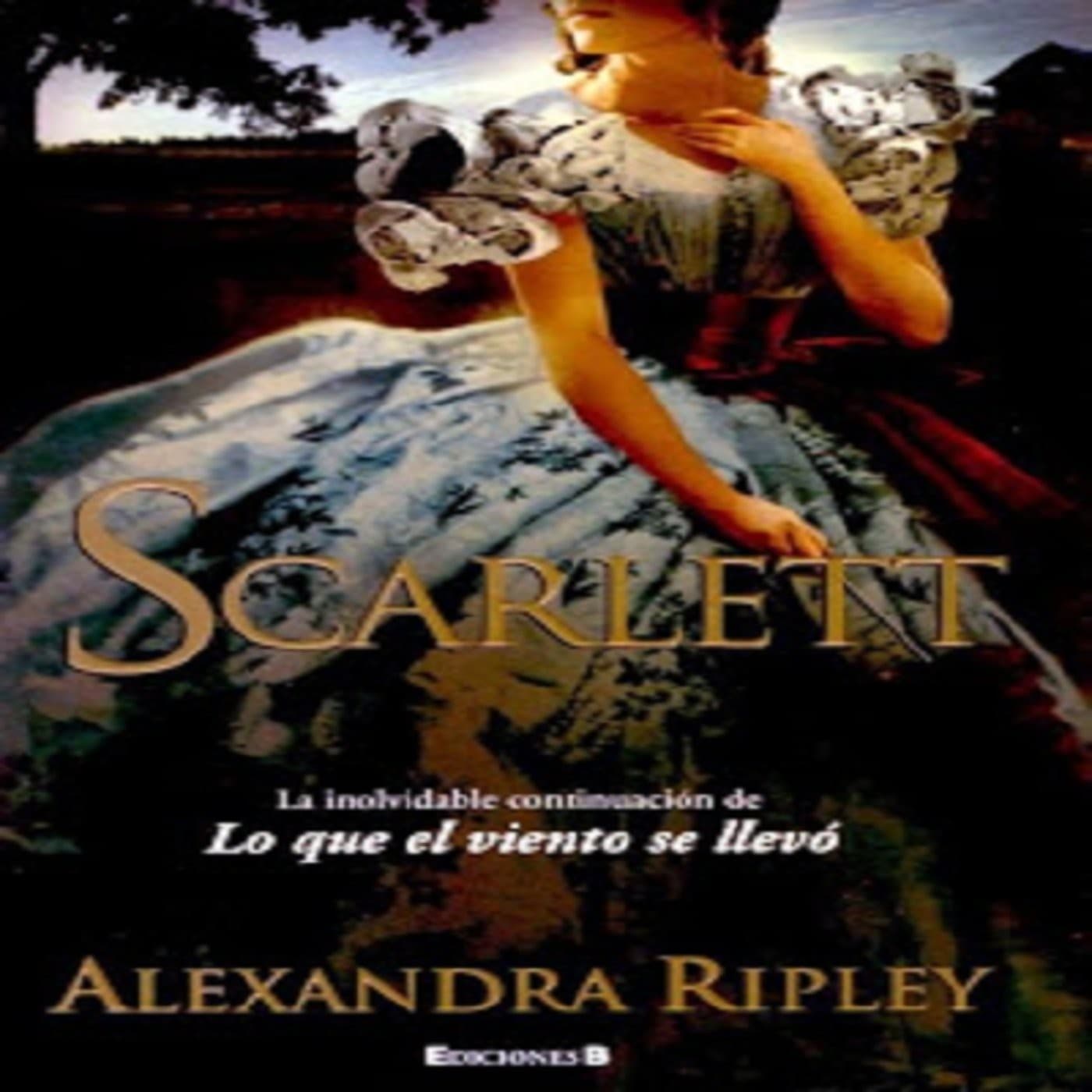 Lo que el viento se llevó 2 de Alexandra Ripley - Podcasts