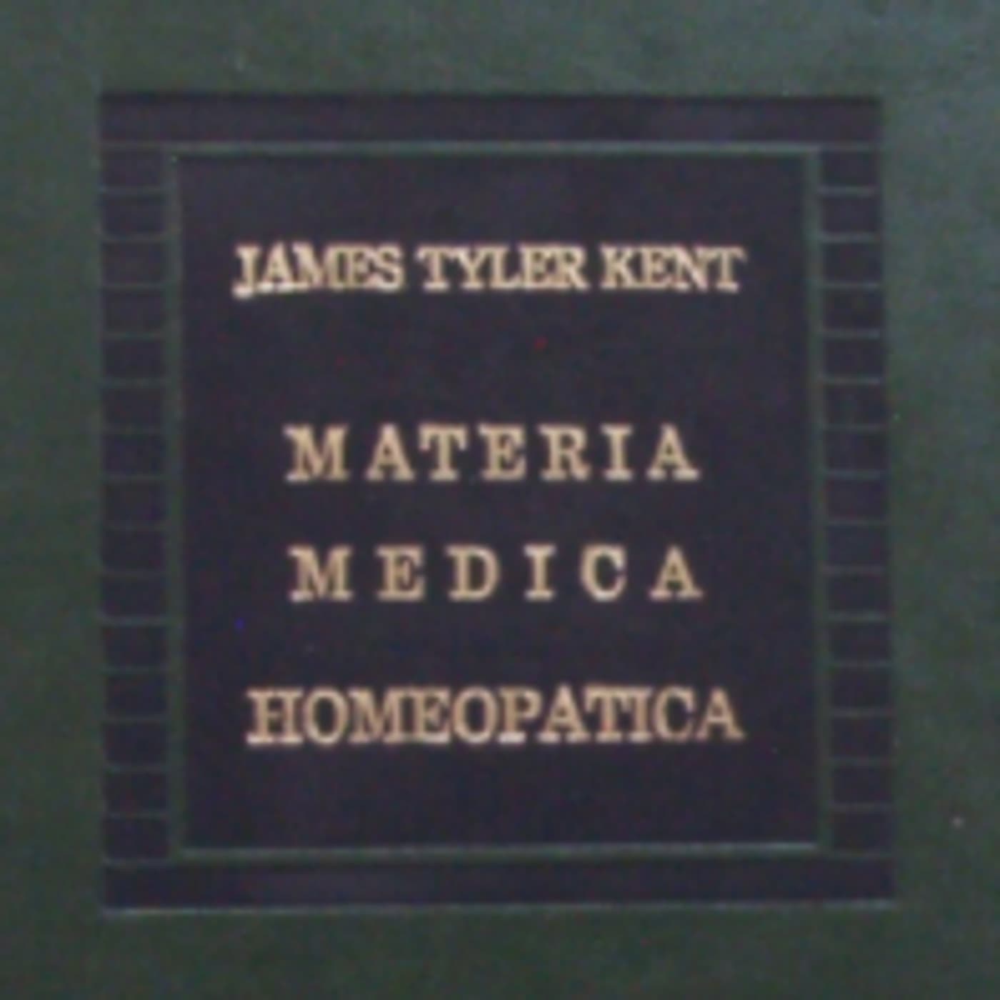 Materia Medica James Tyler KENT - Podcasts
