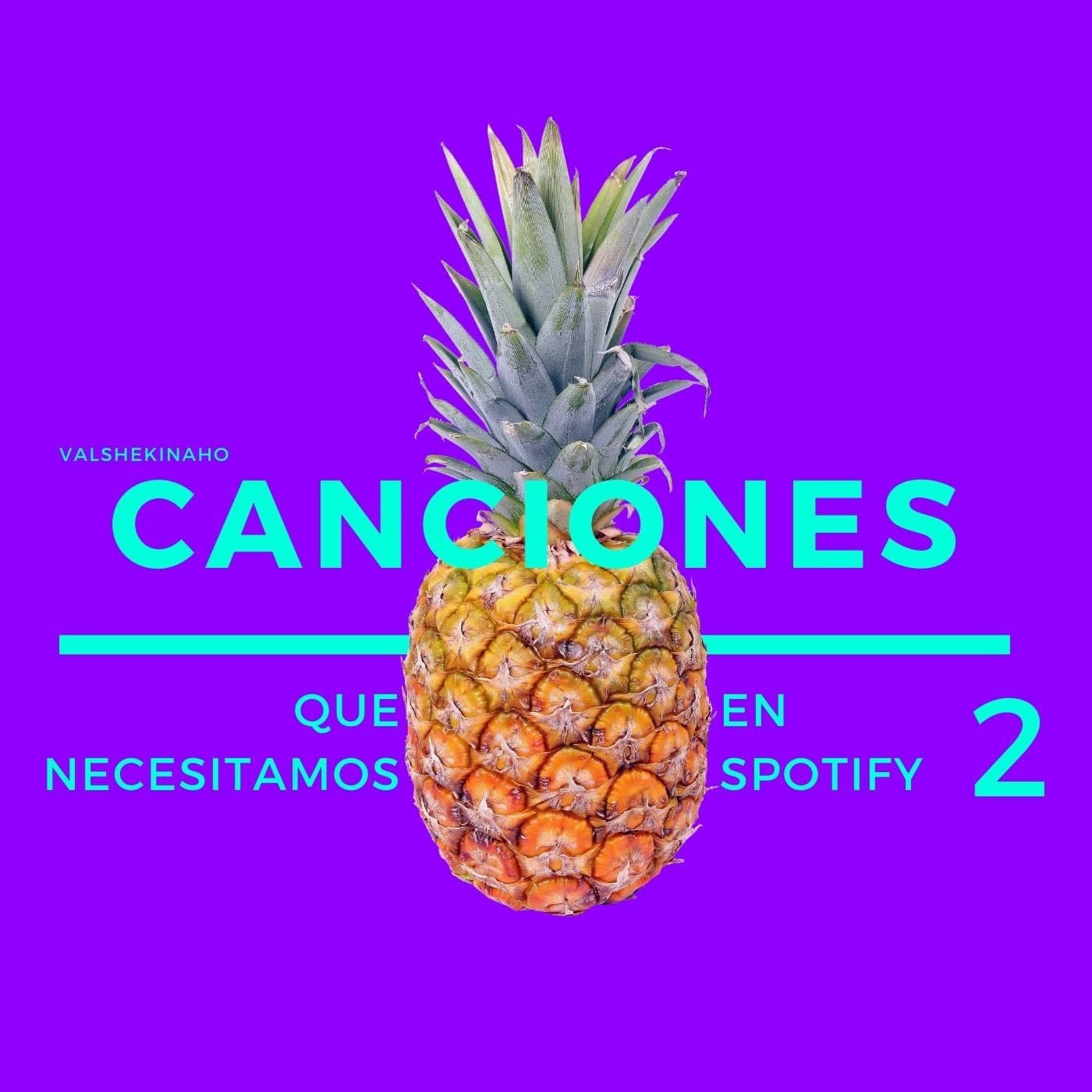 canciones que necesitamos en spotify 2 - Podcasts