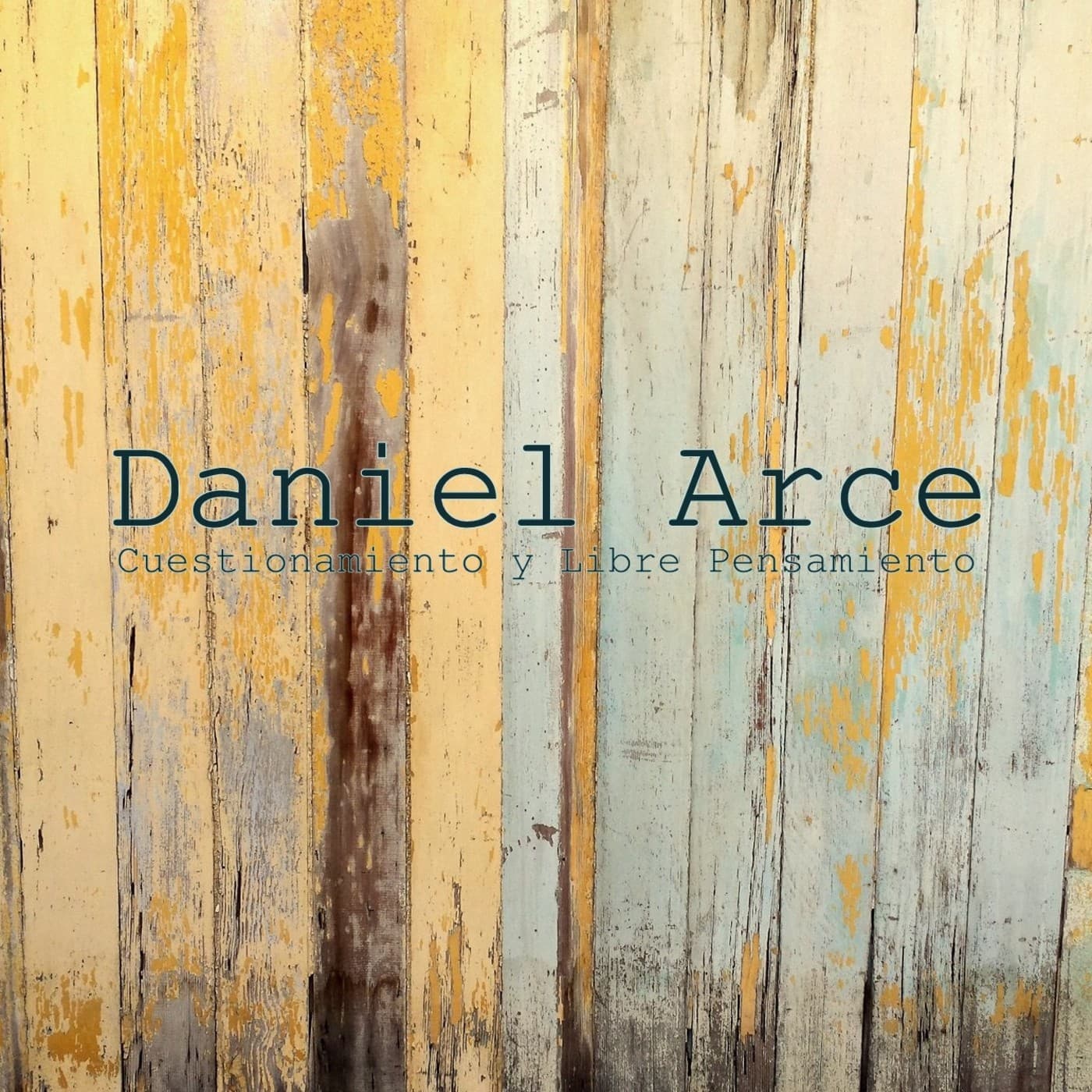 Daniel Arce - Podcasts