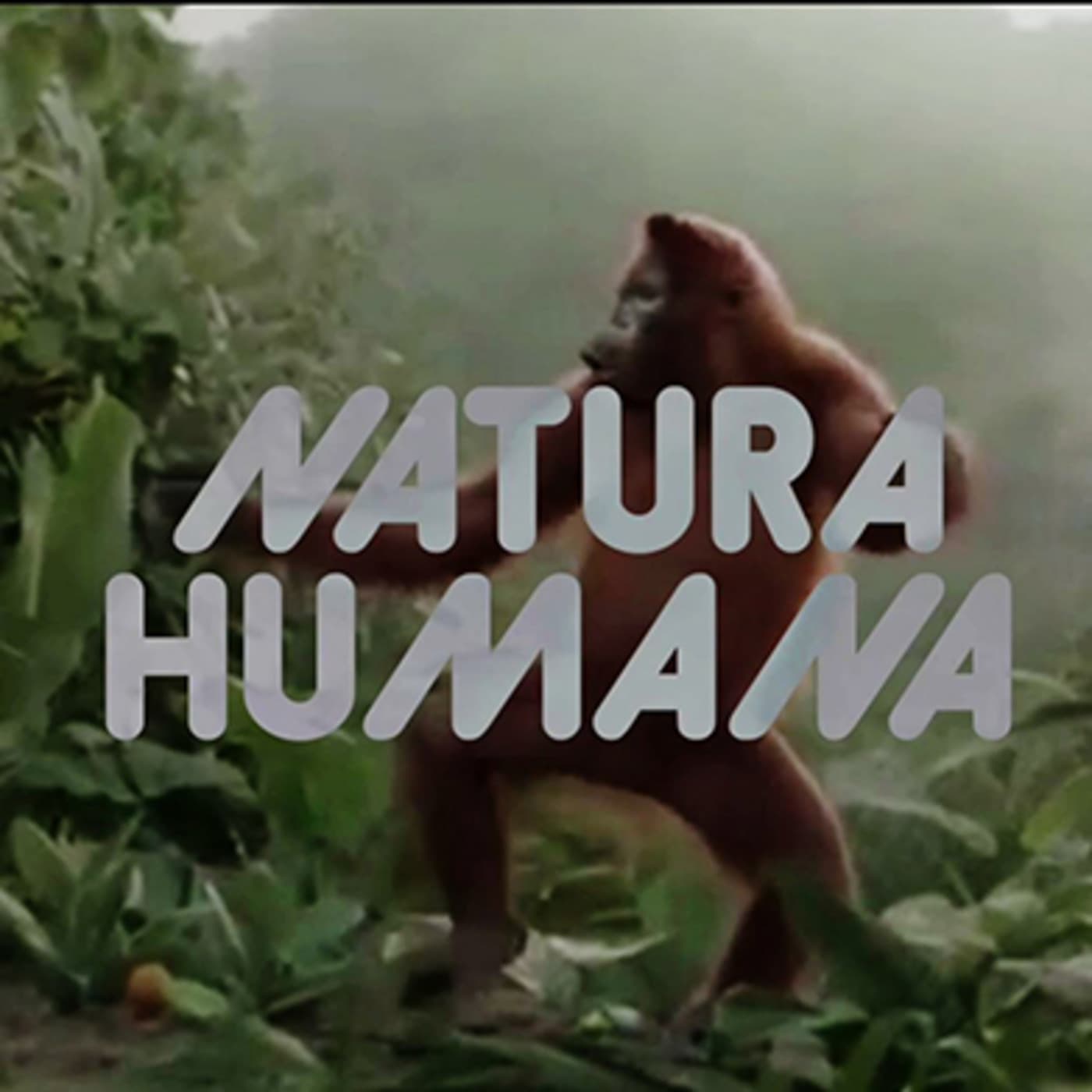 NATURA HUMANA - Podcasts