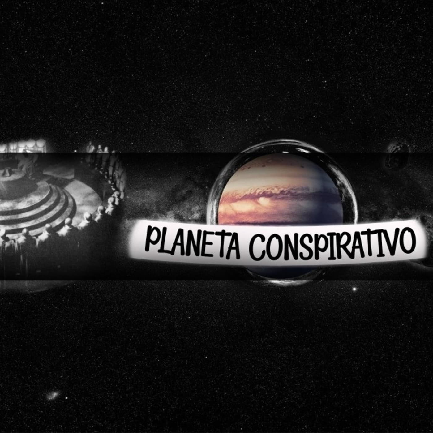 Planeta Conspirativo - Podcasts