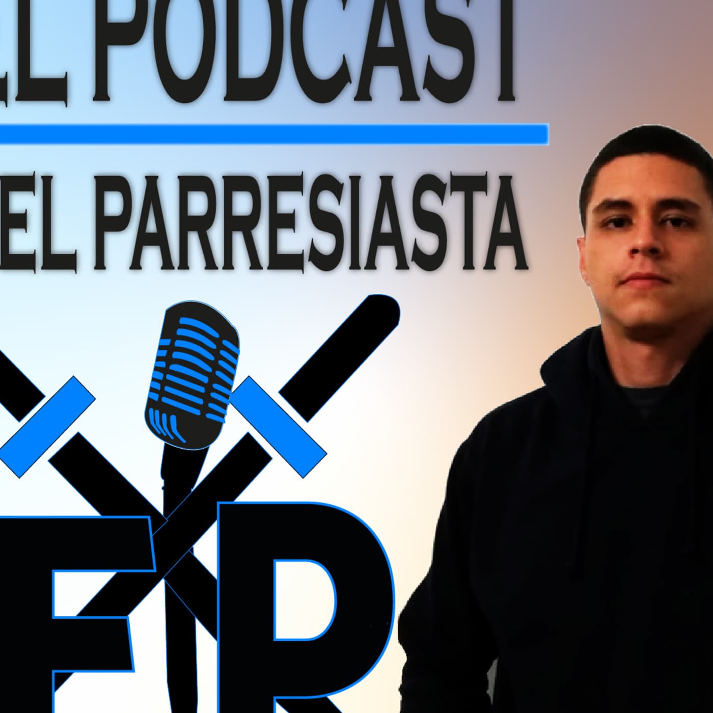 El Podcast del Parresiasta - Podcasts