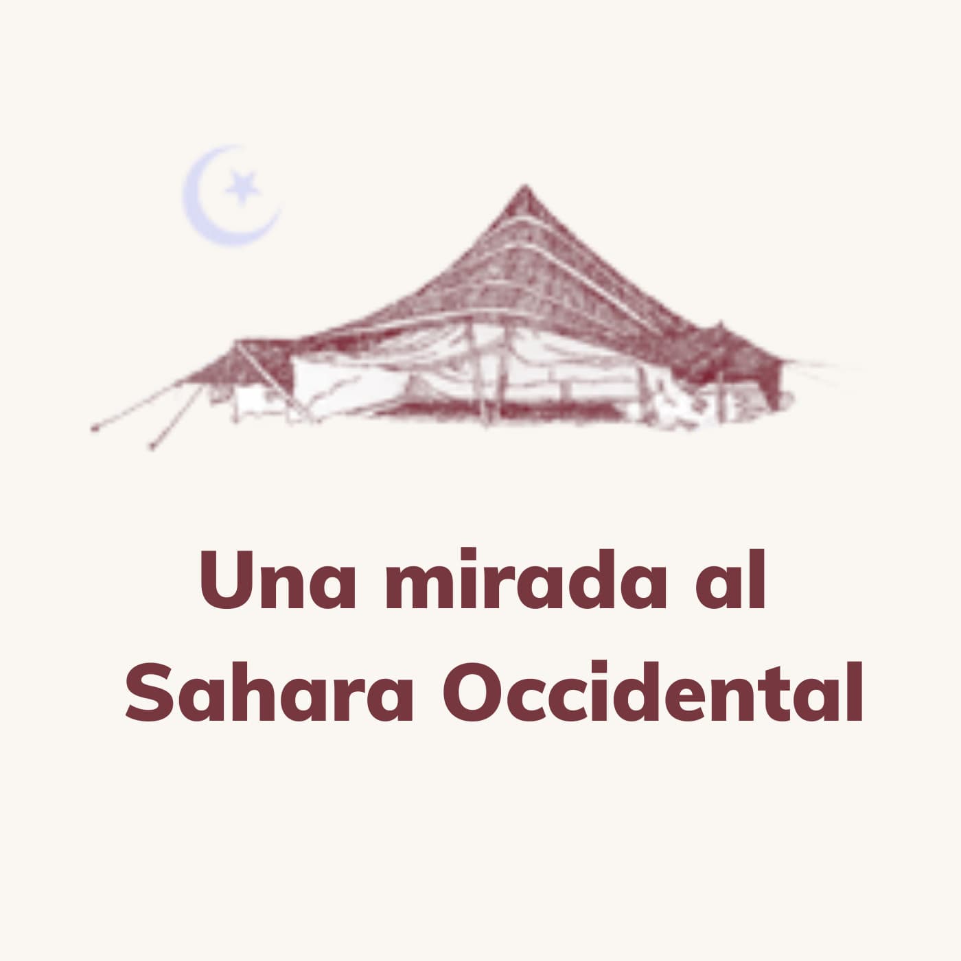 Una mirada al Sáhara Occidental - Podcasts