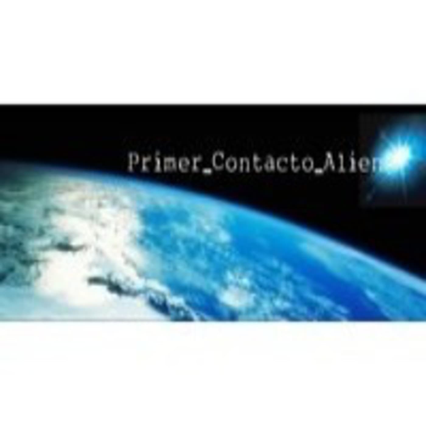 Podcast Primer_Contacto_Alien - Podcasts