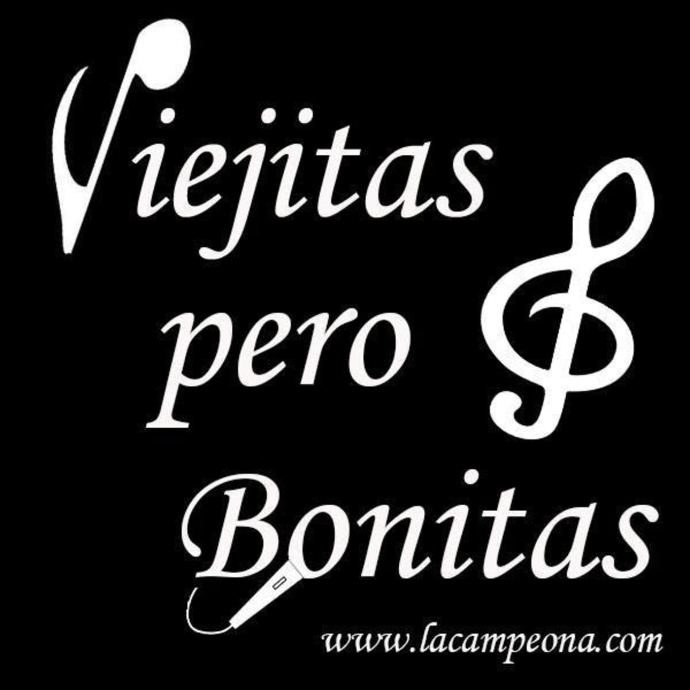 Viejitas Pero Bonitas con Juan Manuel Diaz - Podcasts