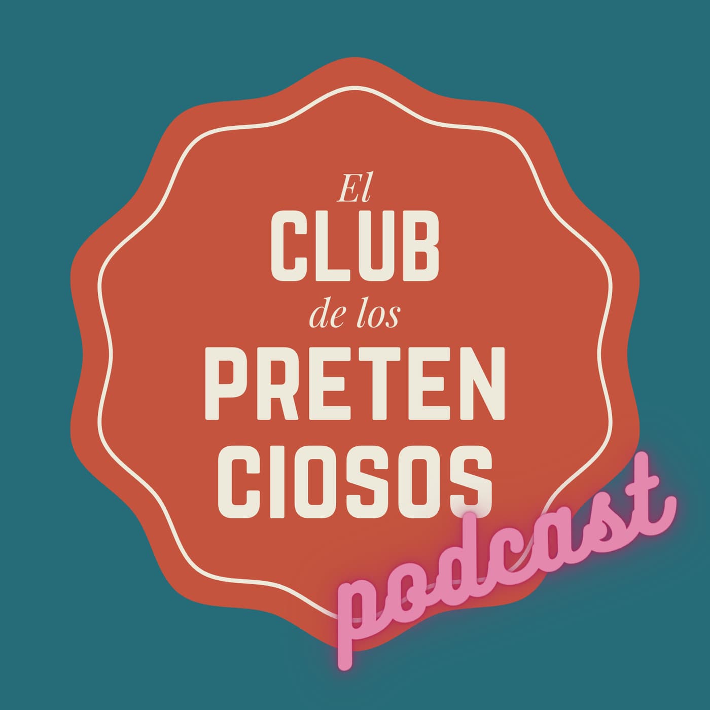 El club de los pretenciosos - Podcasts