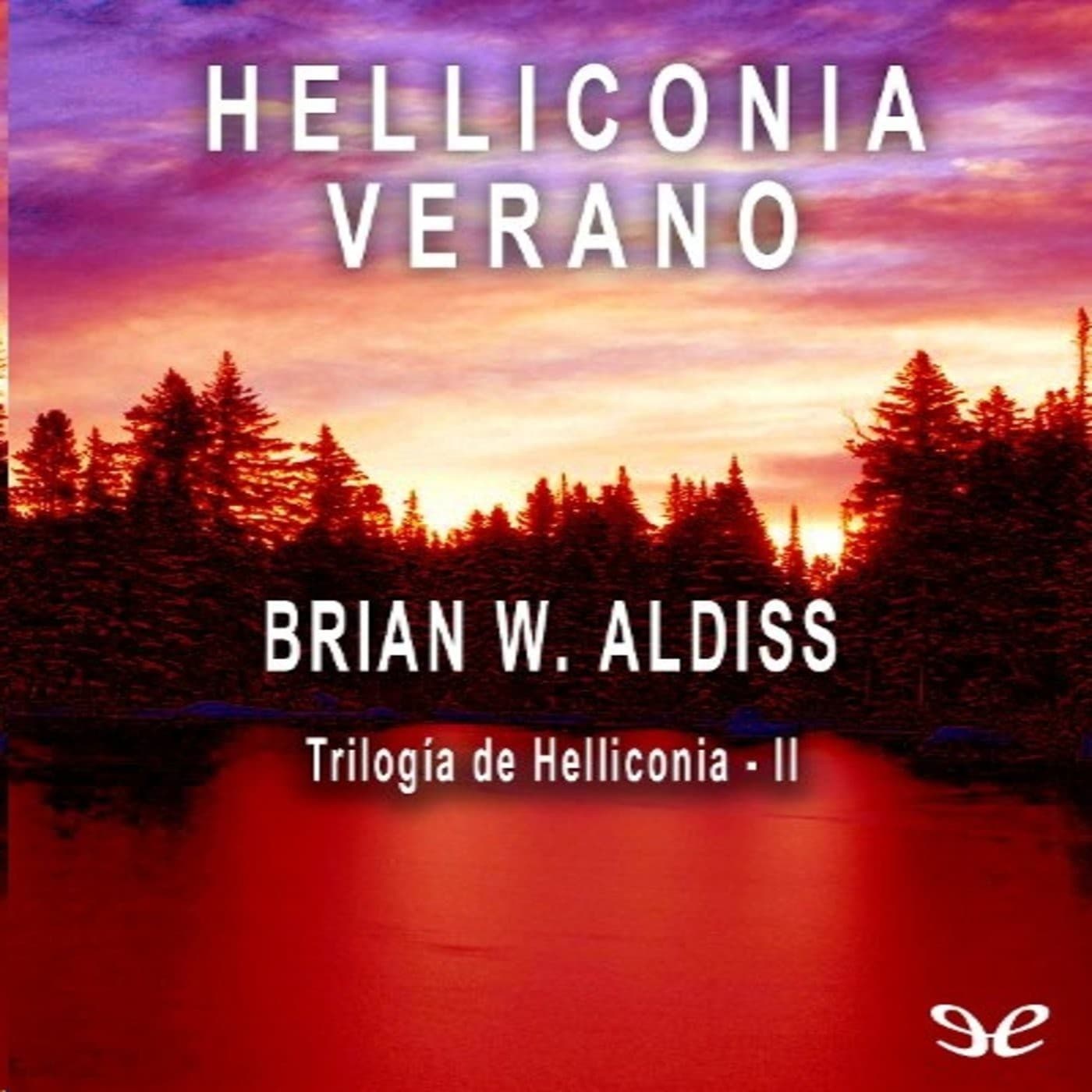 Helliconia 2 de Brian W. Aldiss - Podcasts