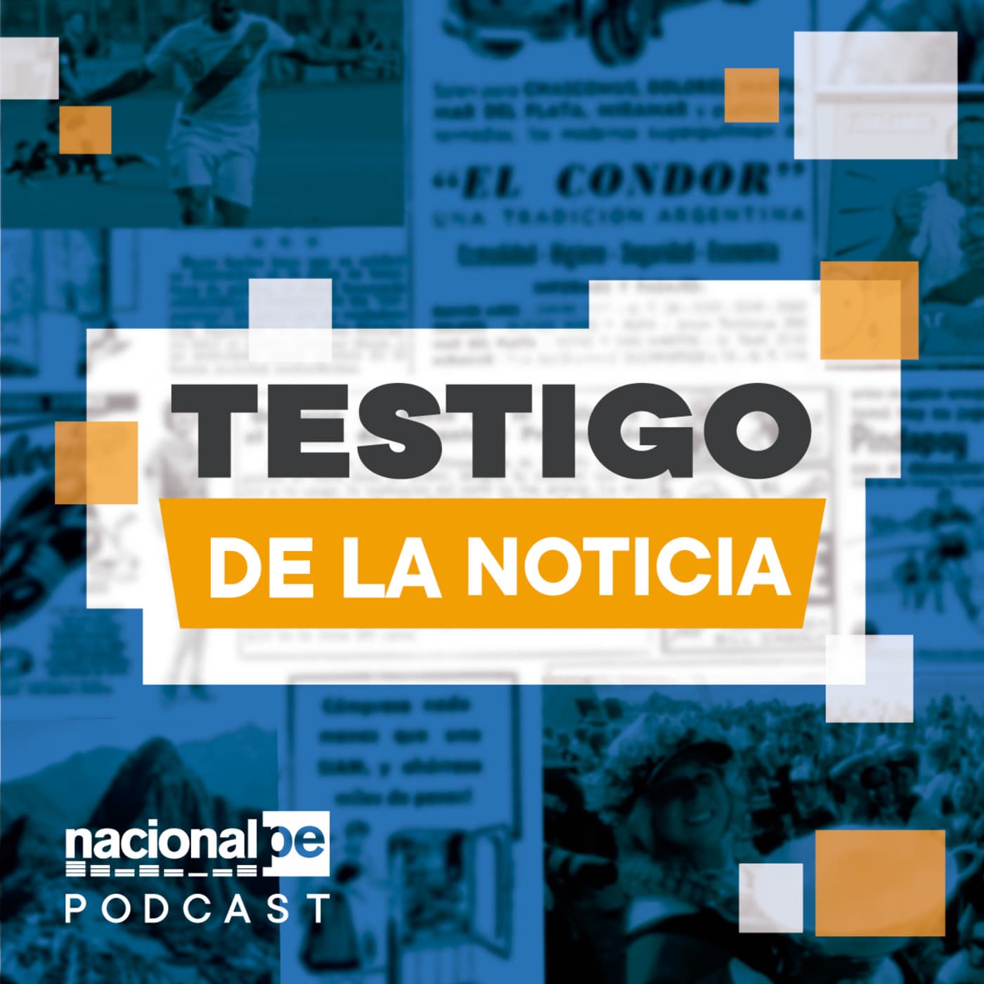 Testigo de la noticia - Podcasts