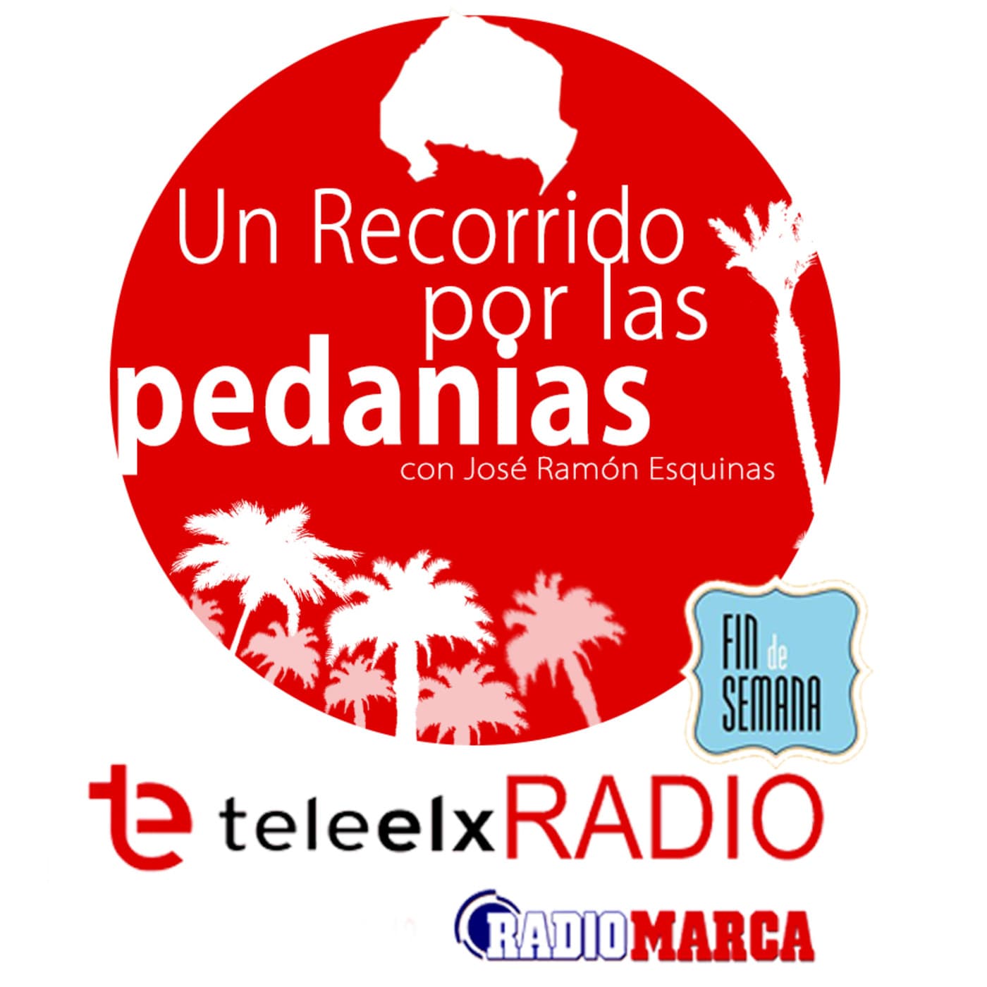 Los fines de semana. 'Un recorrido por las pedanía - Podcasts