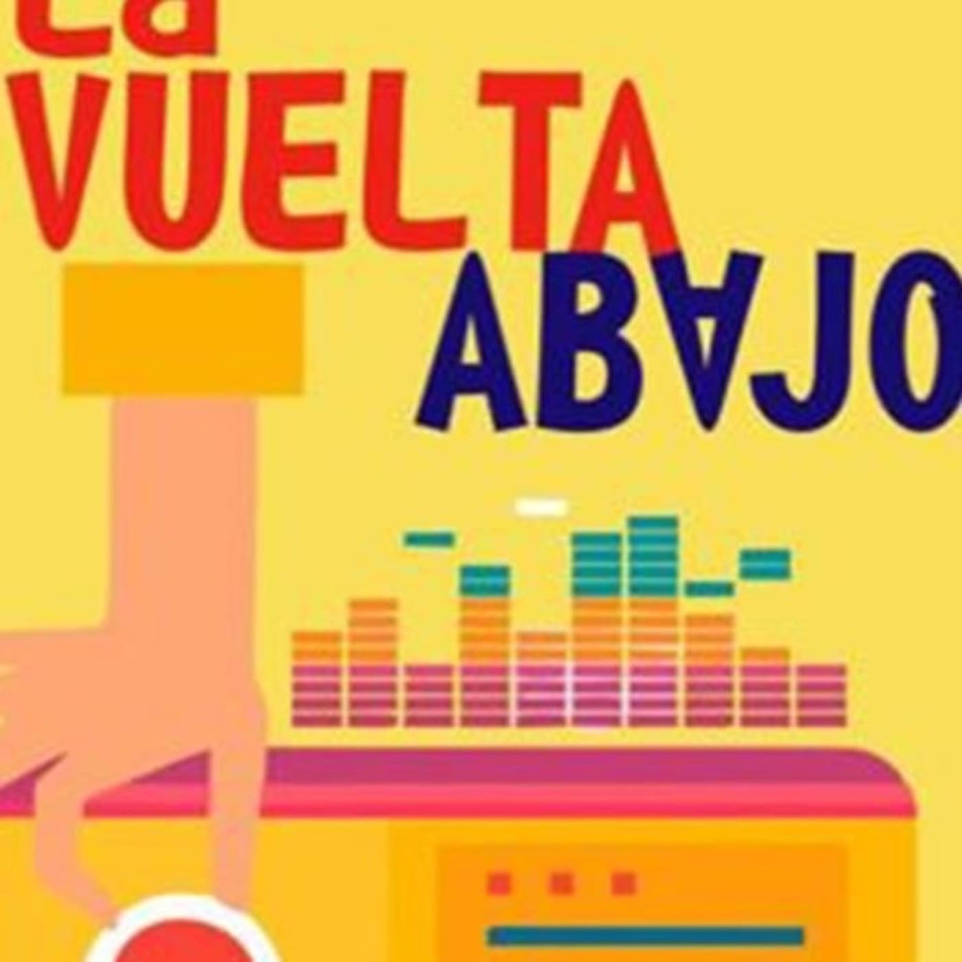 La Vuelta Abajo - Podcasts