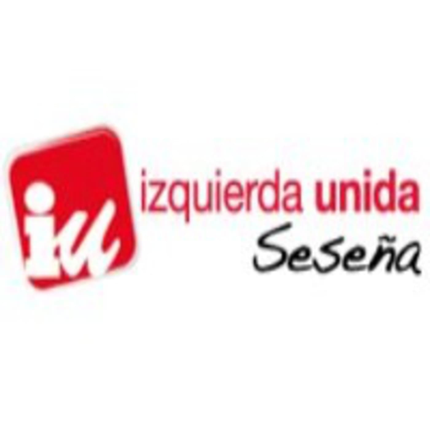 Podcast IZQUIERDA UNIDA DE SESEÑA - Podcasts