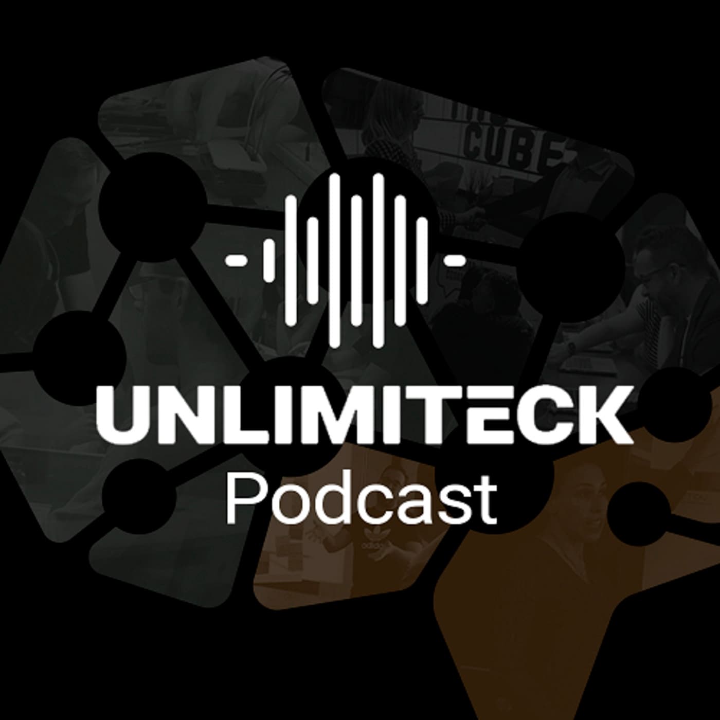 Unlimiteck Podcast - Podcasts