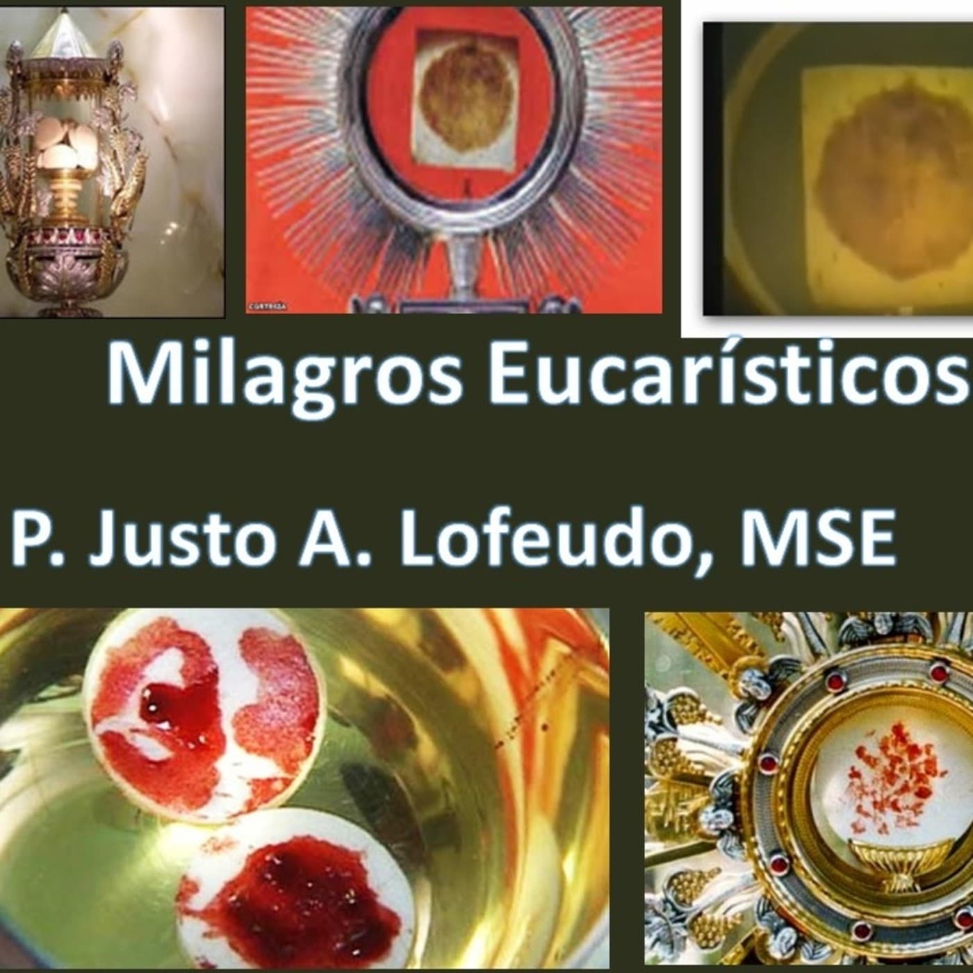 Milagros Eucarísticos - بودكاست