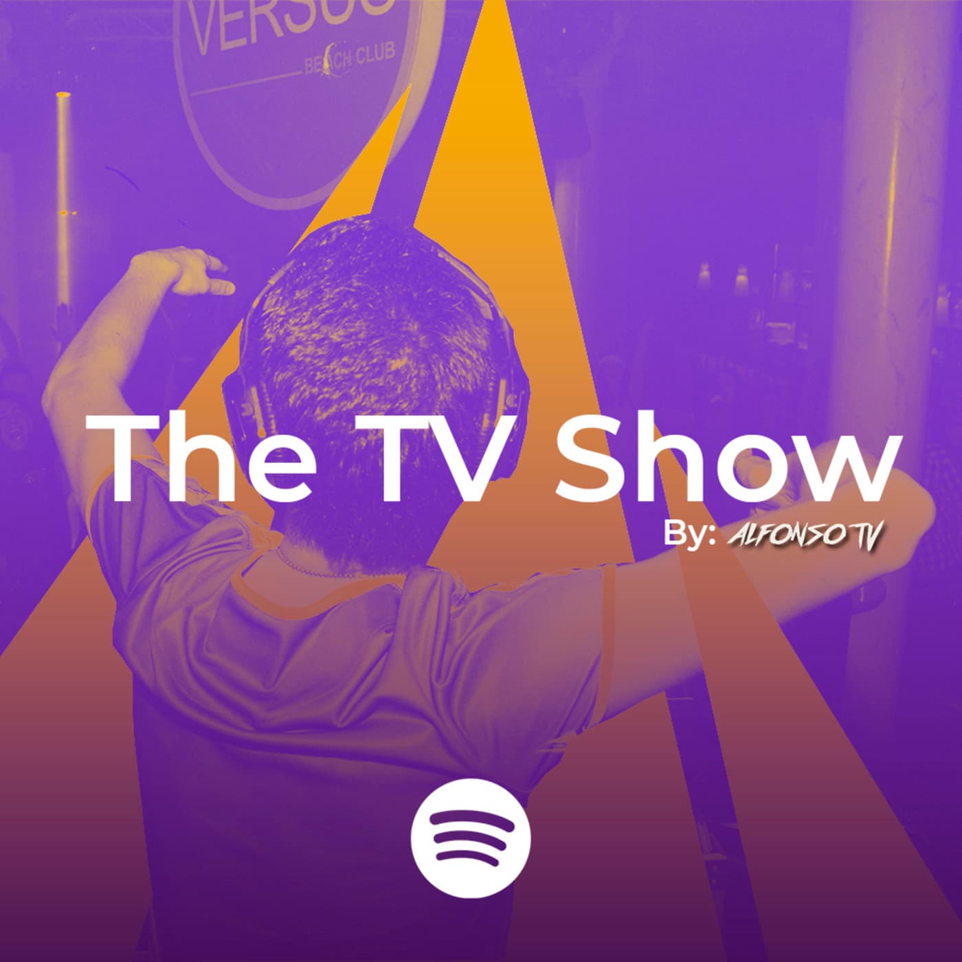 The TV Show - By AlfonsoTV - Podcasts