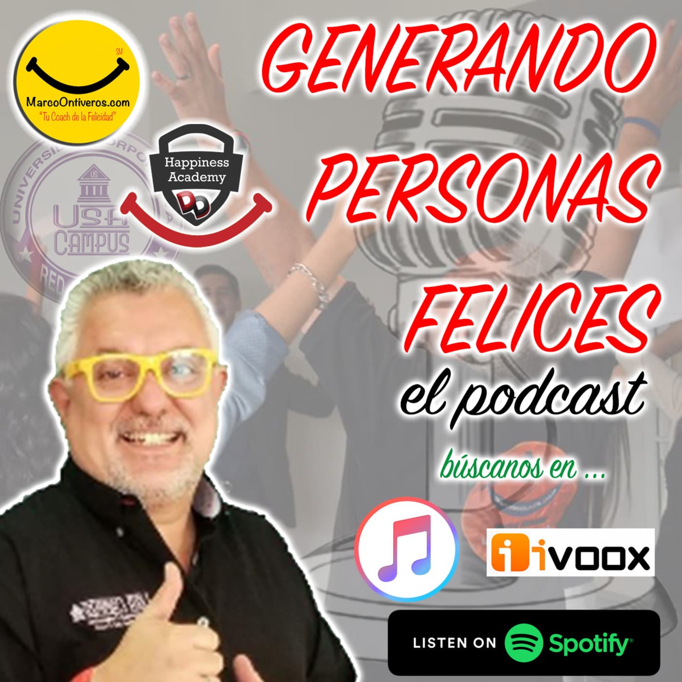 Generando Personas Felices - el podcast - Podcasts