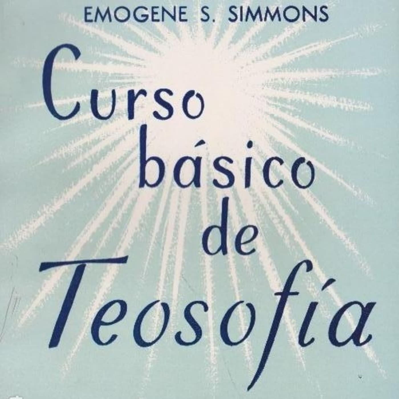 Curso básico de Teosofía - Podcasts