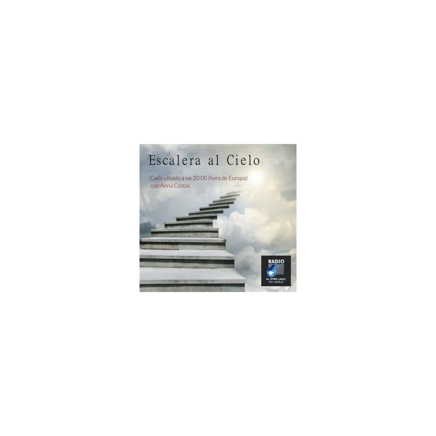Podcast Anna Escalera al Cielo - Podcasts