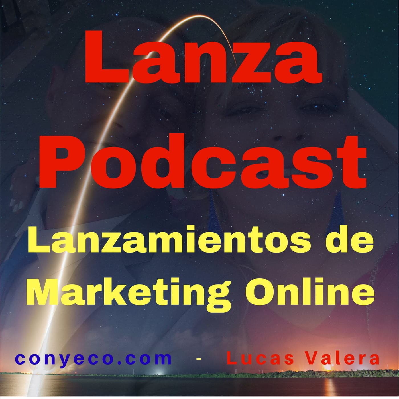 LanzaPodcast - Lanzamientos de Marketing Online - Podcasts