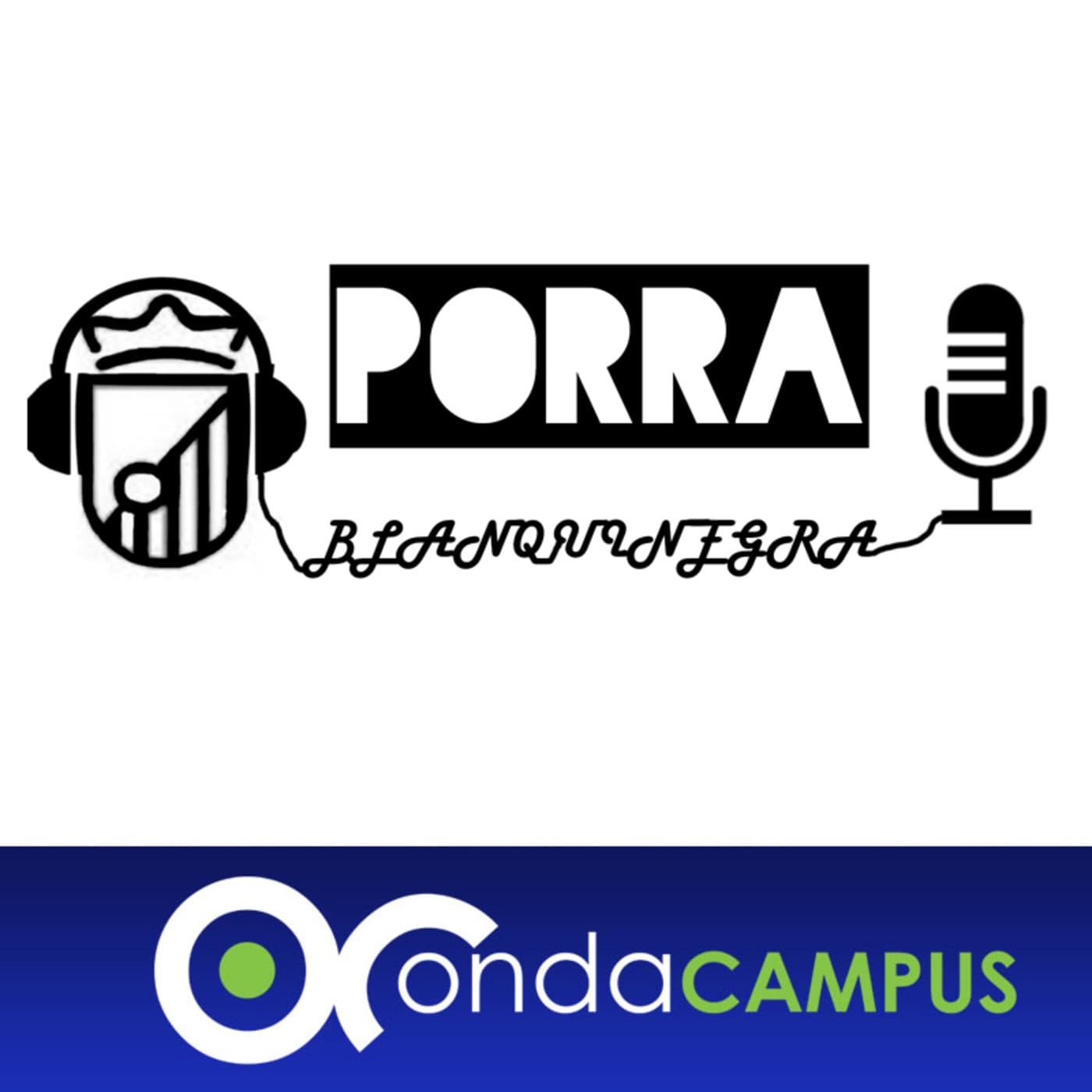 Porra Blanquinegra - Podcasts