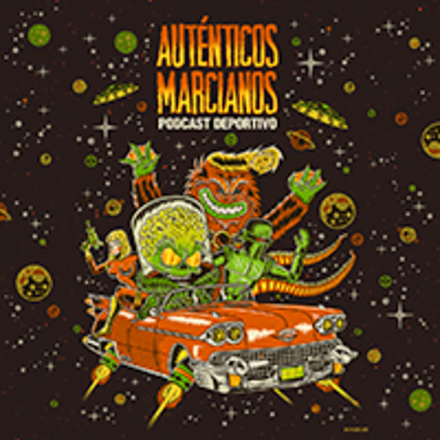 Autenticos Marcianos - Podcasts