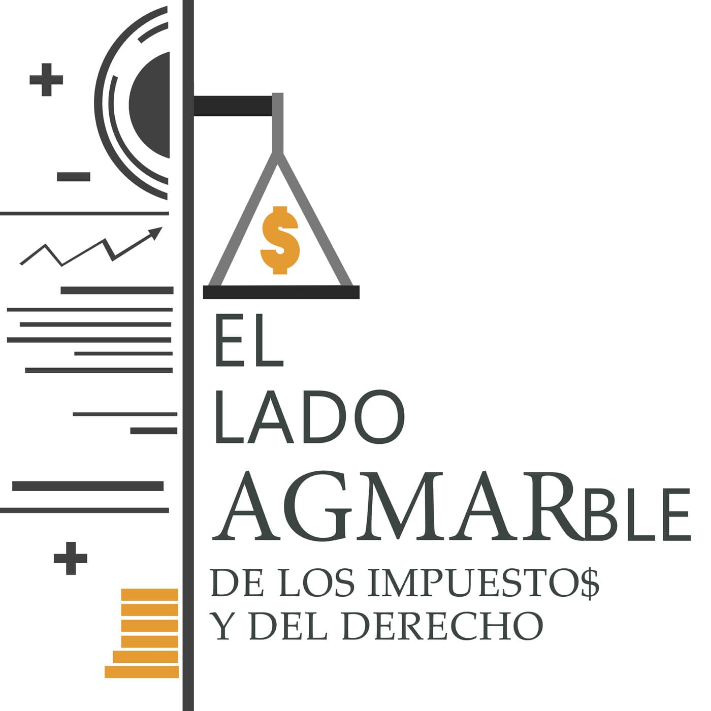 El lado AGMARble de los impuestos y del derecho - Podcasts