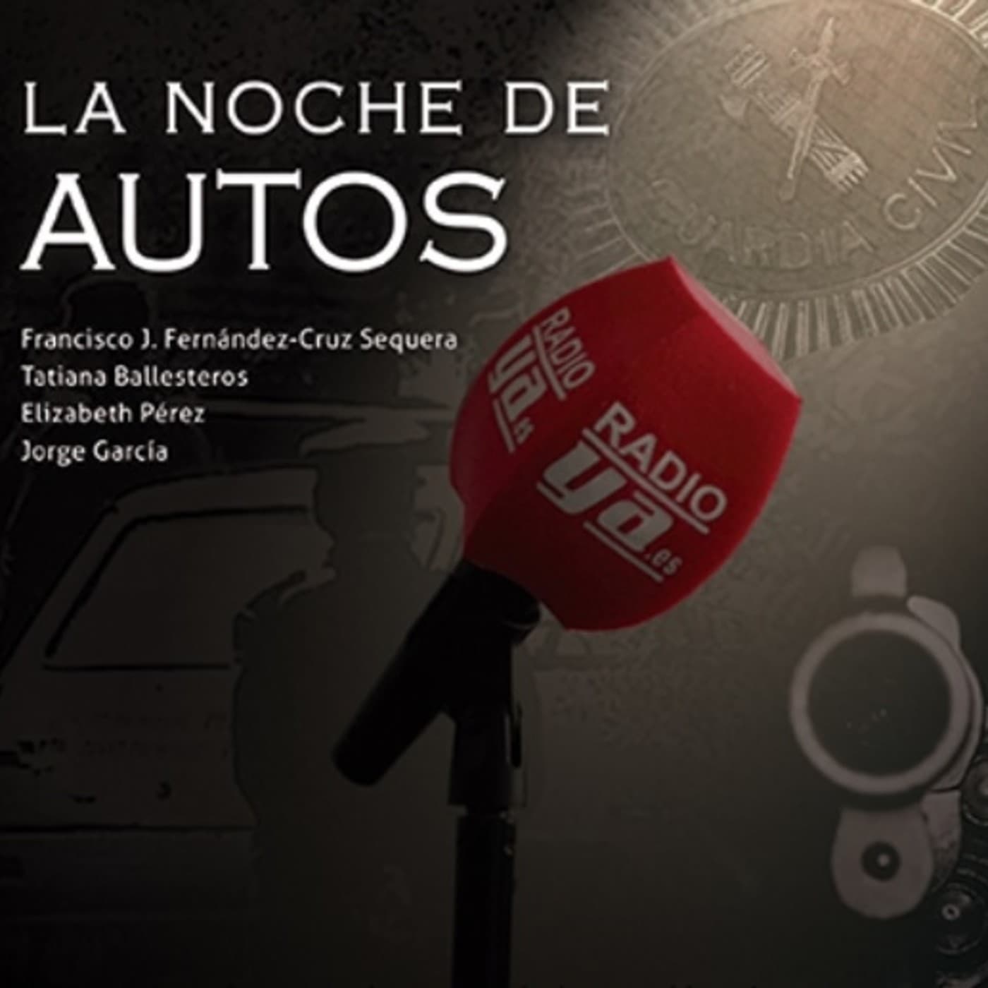 La noche de autos - Podcasts
