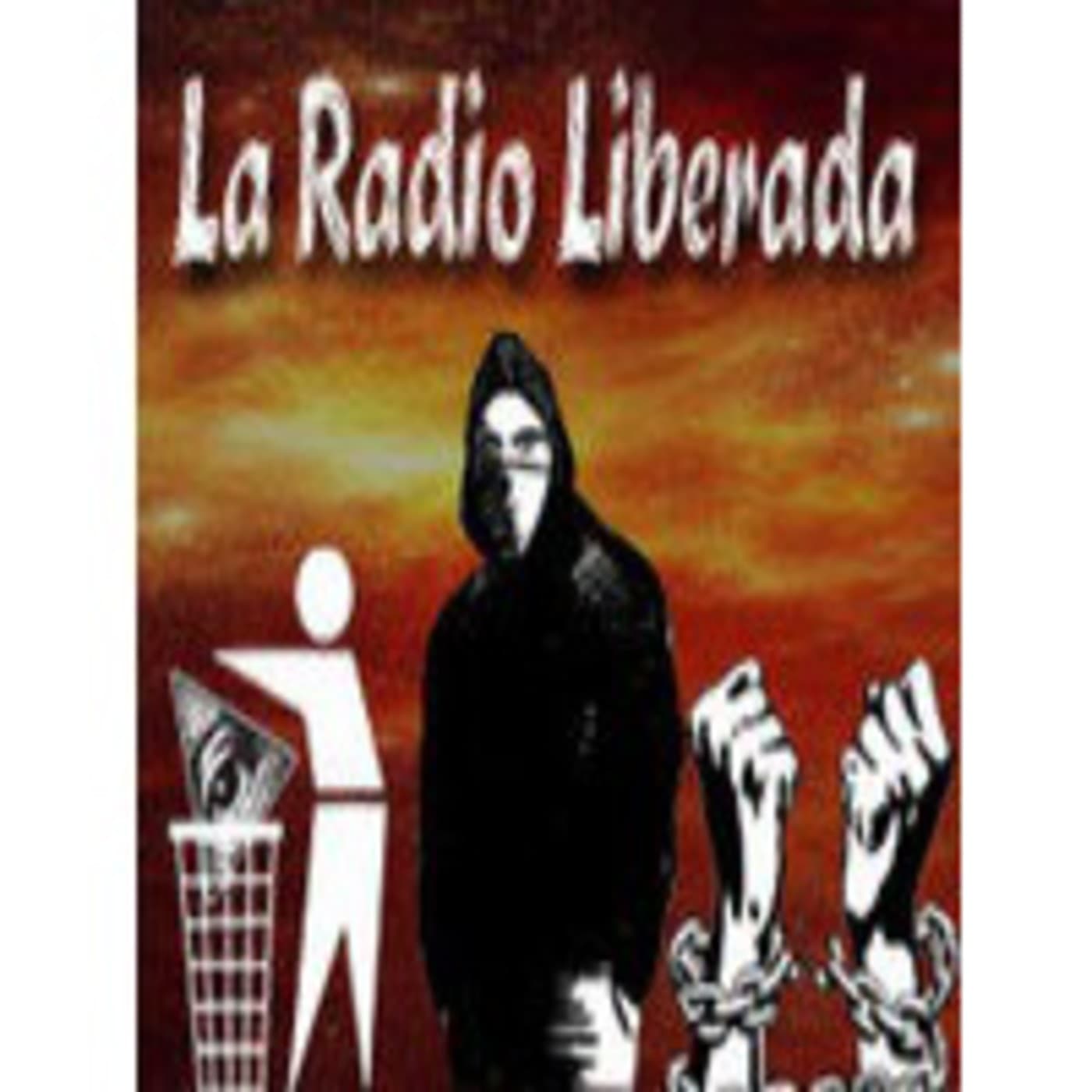 La Radio Liberada - Podcasts