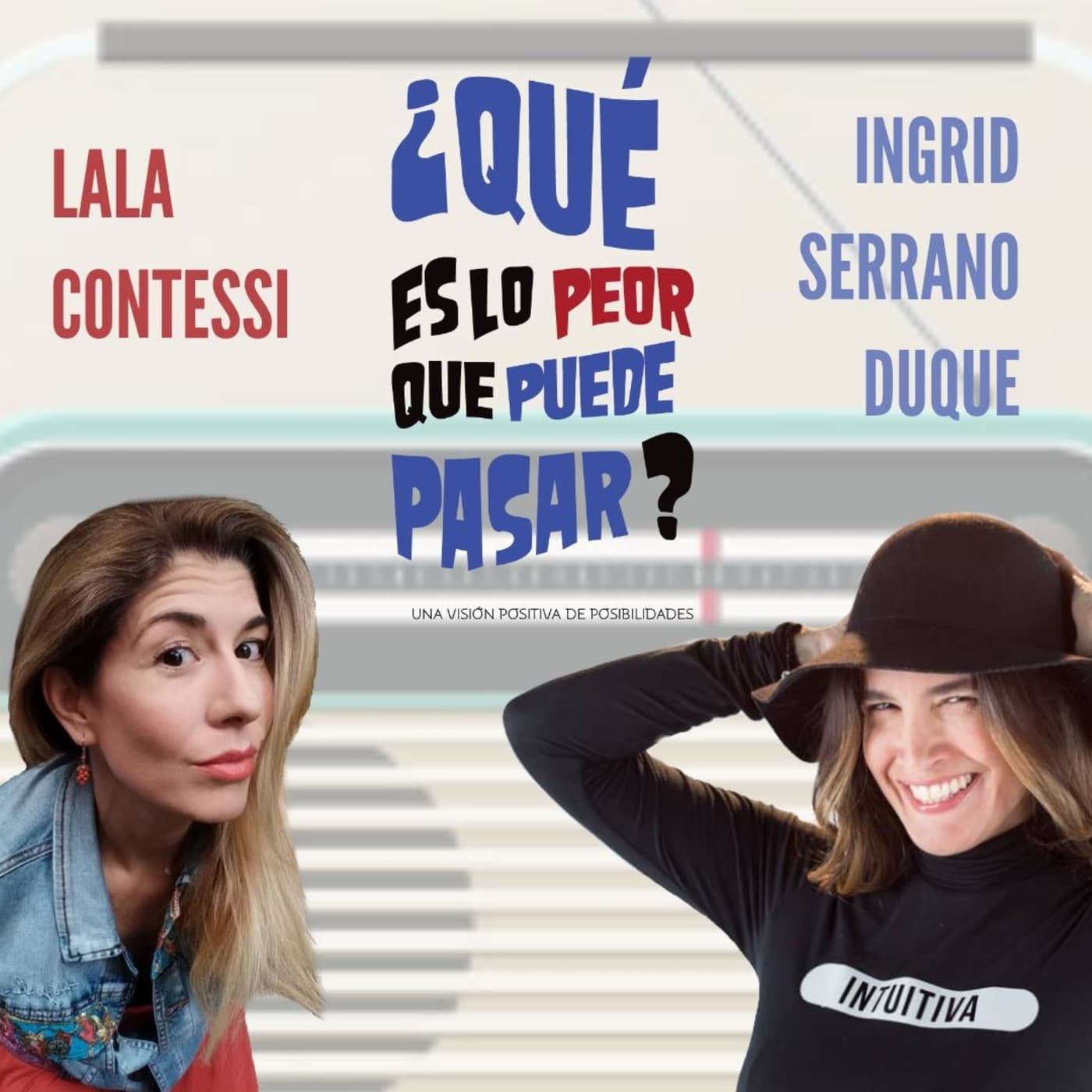 ¿Qué es lo peor que puede pasar? - Podcasts